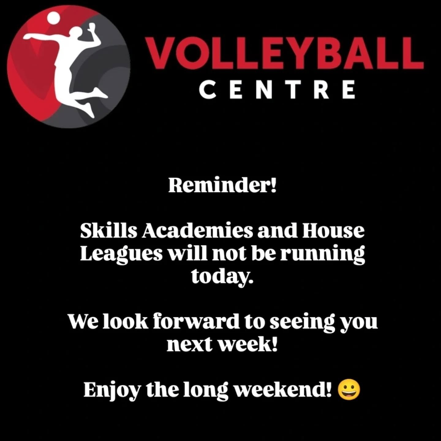 Reminder that there are no classes today.

We look forward to seeing you all next weekend! 

Have a great long weekend! 😄