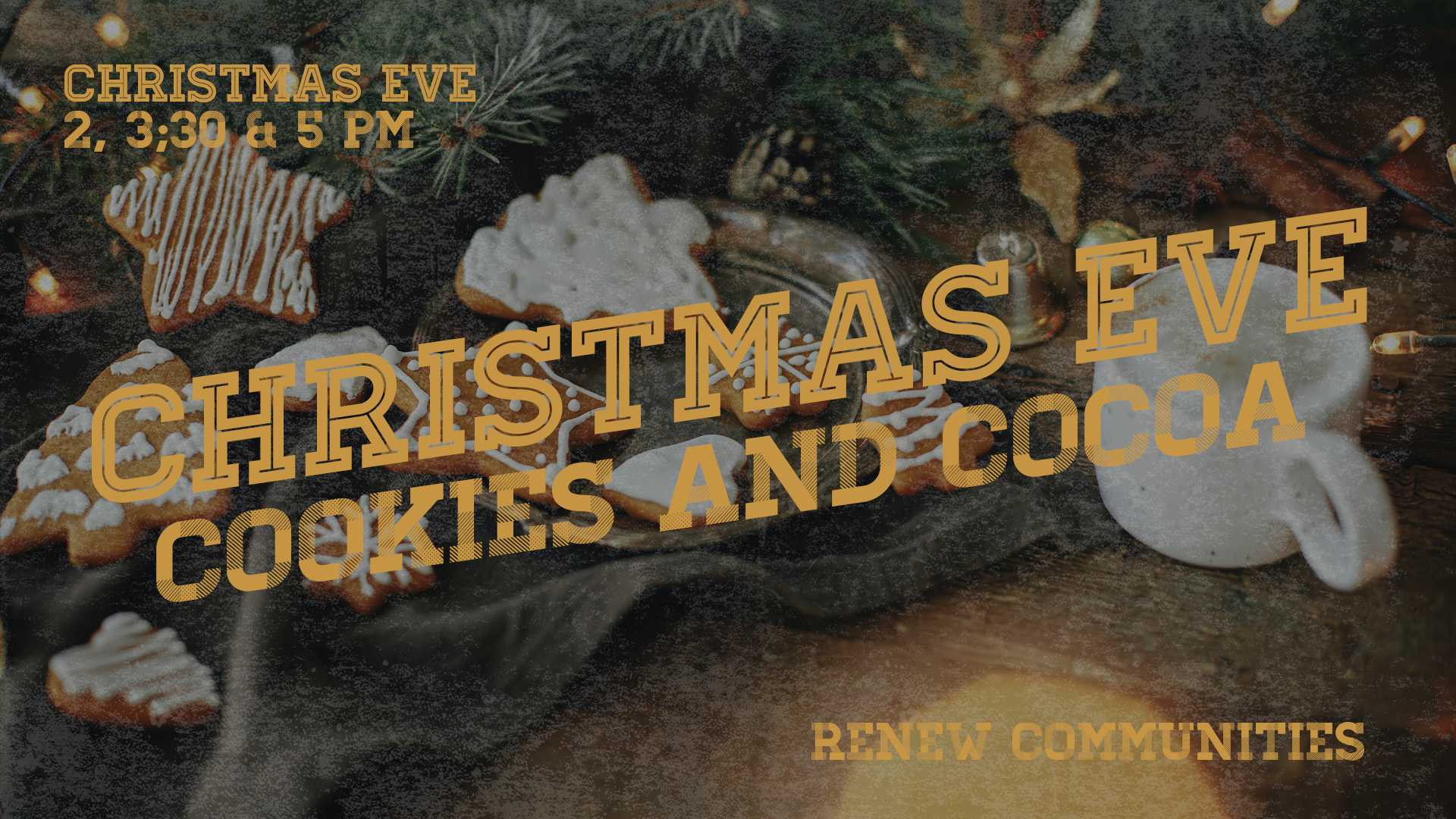 Help us bring extra Christmas cheer to our Christmas Eve worship gatherings! Volunteers are needed for bringing and serving cookies and hot cocoa.