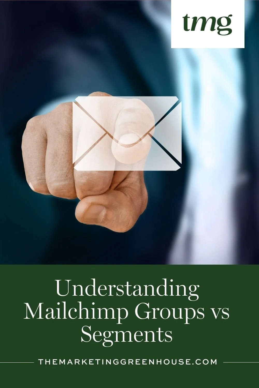Understanding Mailchimp Groups vs Segments — The Marketing Greenhouse