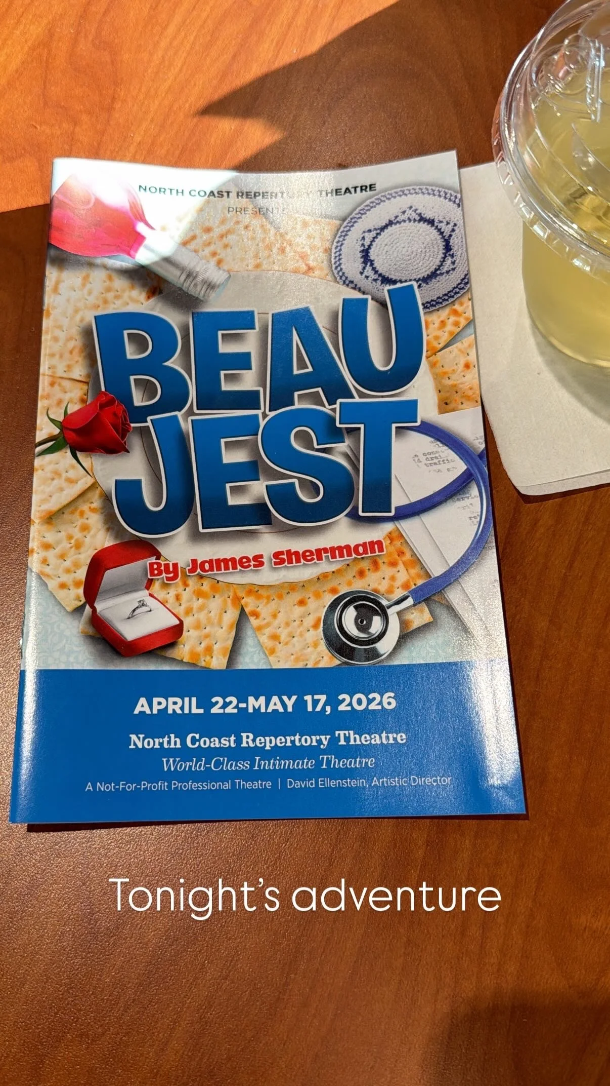 Playbill for the theatrical production 'Beau Jest' by James Sherman, running from April 22 to May 17, 2026 at North Coast Repertory Theatre, with a photo of saltines, a red rose, a ring in a red box, and a stethoscope on top.