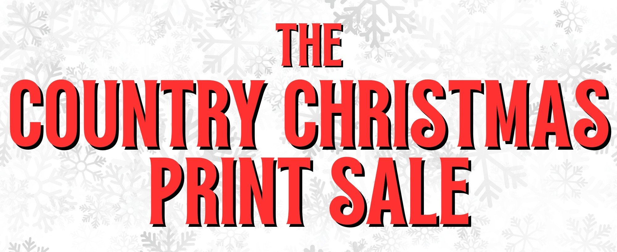 COUNTRY CHRISTMAS PRINT SALE (1).jpg