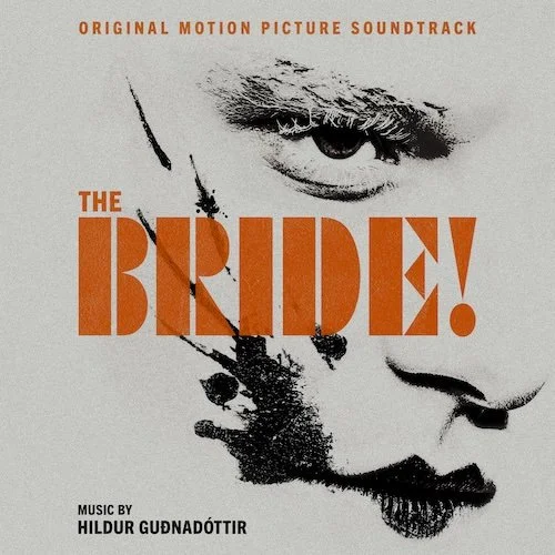 WaterTower Music Releases The Bride! Original Motion Picture Soundtrack Featuring Score by Hildur Guðnadóttir