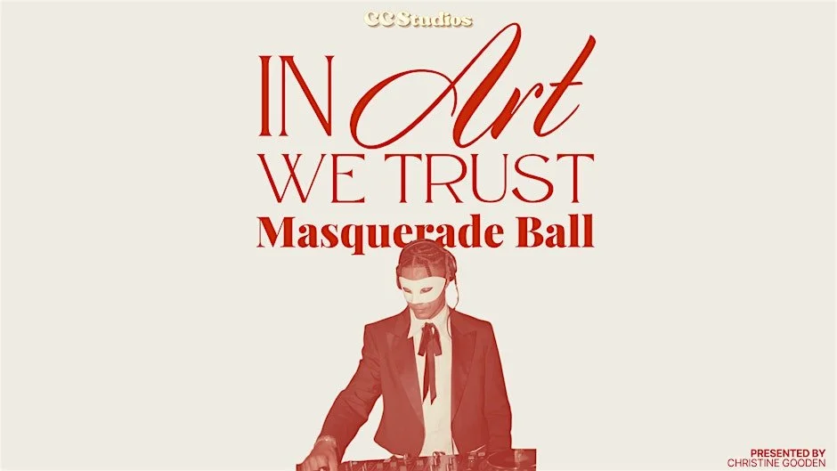 In ART We Trust Masquerade Ball