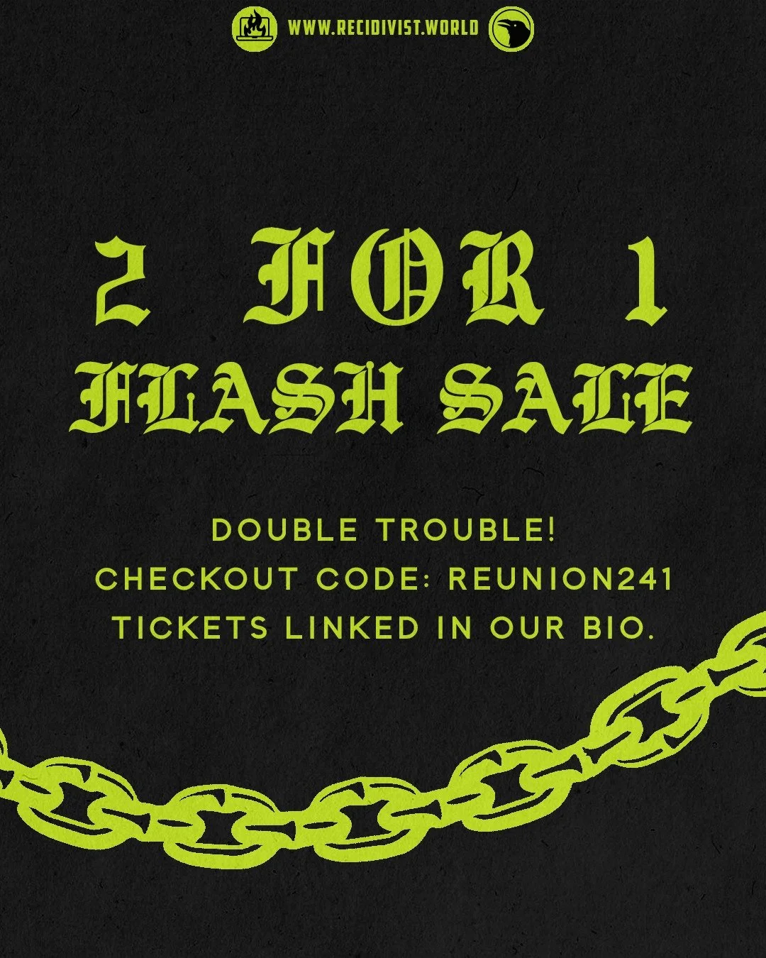 👀 You read that right &mdash; Buy 1, Get 1 Free.

For the first time ever, we&rsquo;re opening the gates a little wider for Reunion: As Above, So Below 😈✨

Bring your partner, your bestie, your partner in sin &mdash; or split the cost and double th