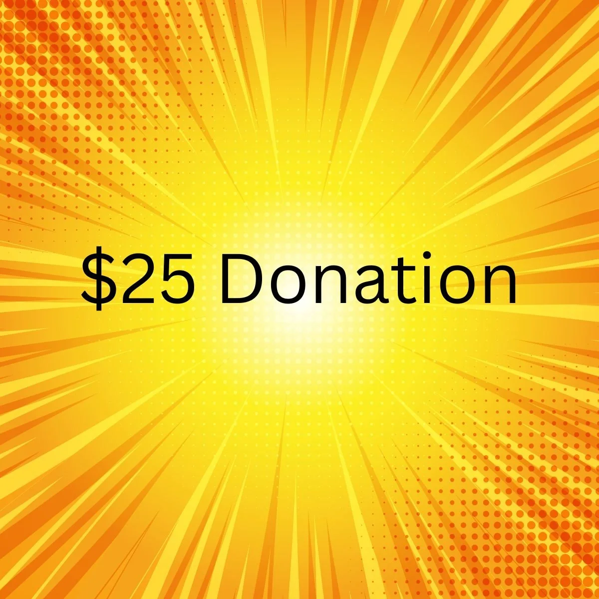 $25 Donation