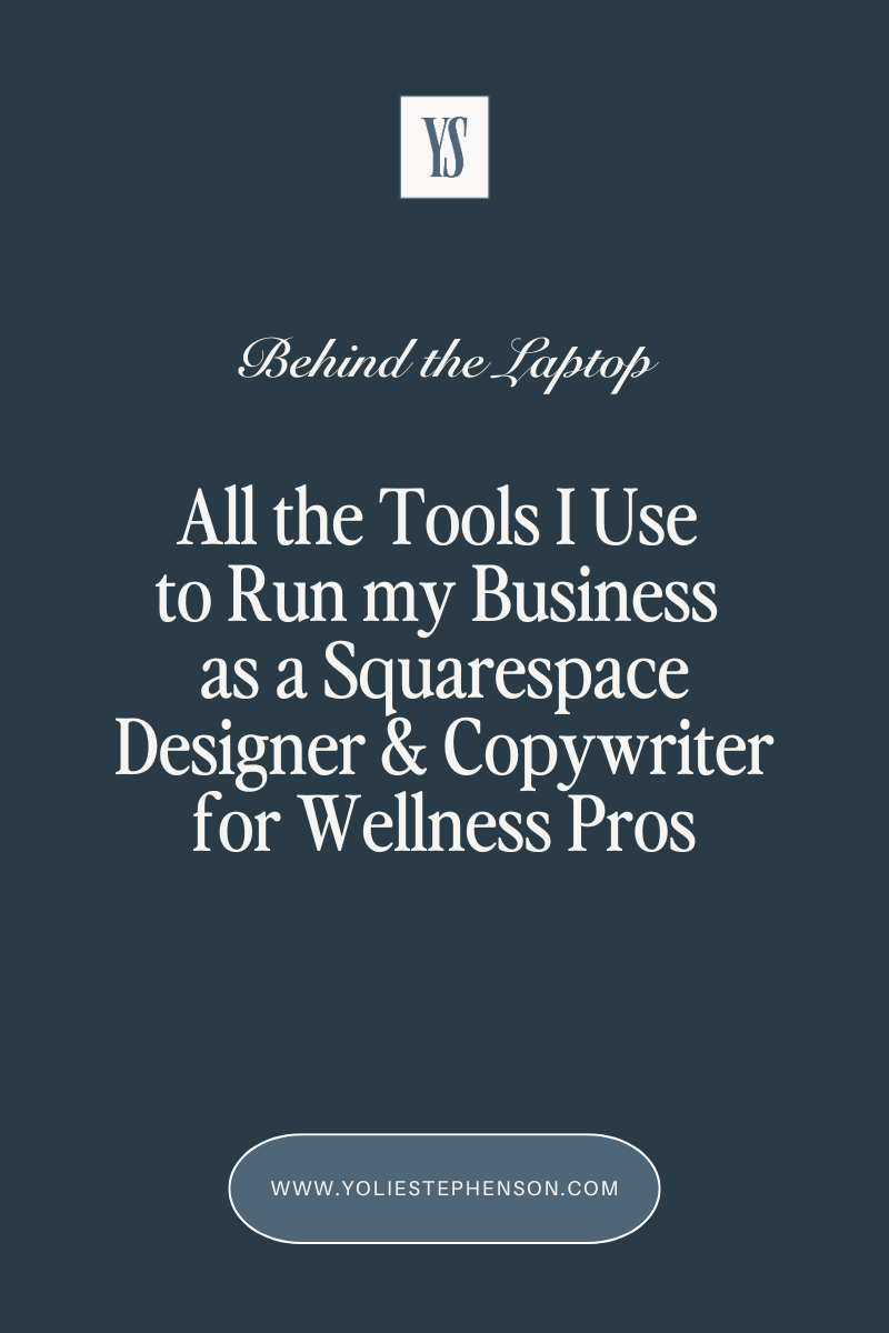 All the Tools I Use to Run My Business as a Copywriter &amp; Website Designer for Health and Wellness Practitioners