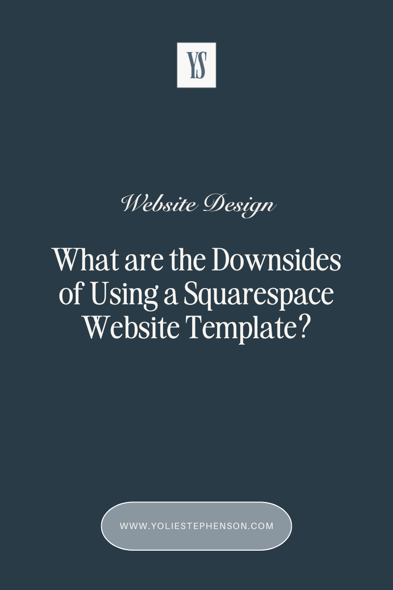 The limitations of using a pre-made Squarespace website template in your business. (And a solution.)
