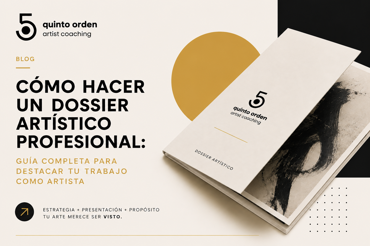 Cómo hacer un dossier / portafolio artístico profesional: guía completa para destacar tu trabajo como artista