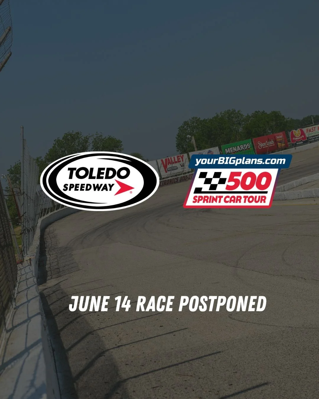 500 Sprint Car Tour Event At Toledo Speedway Postponed