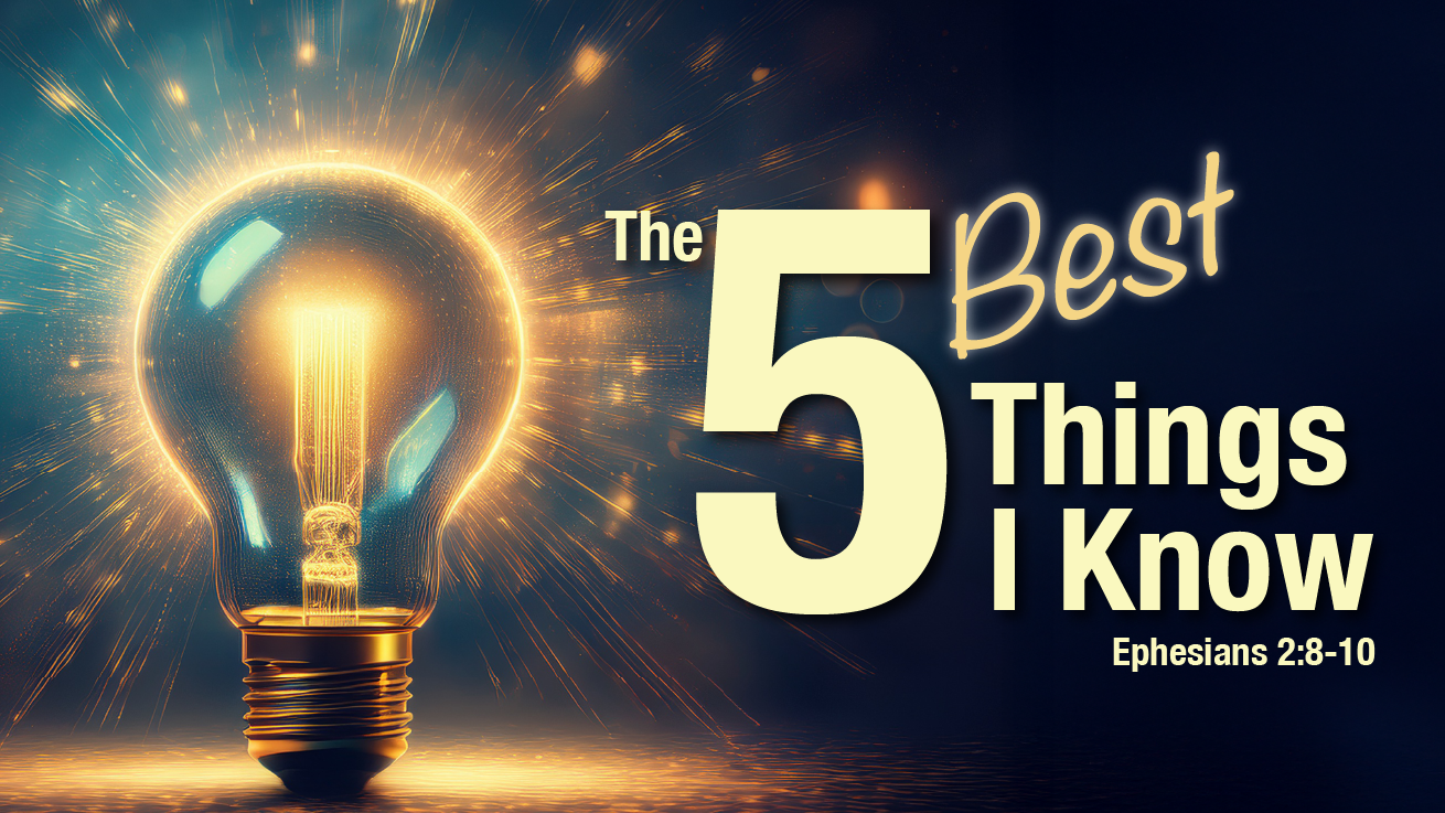 the 5 Best Things I Know
