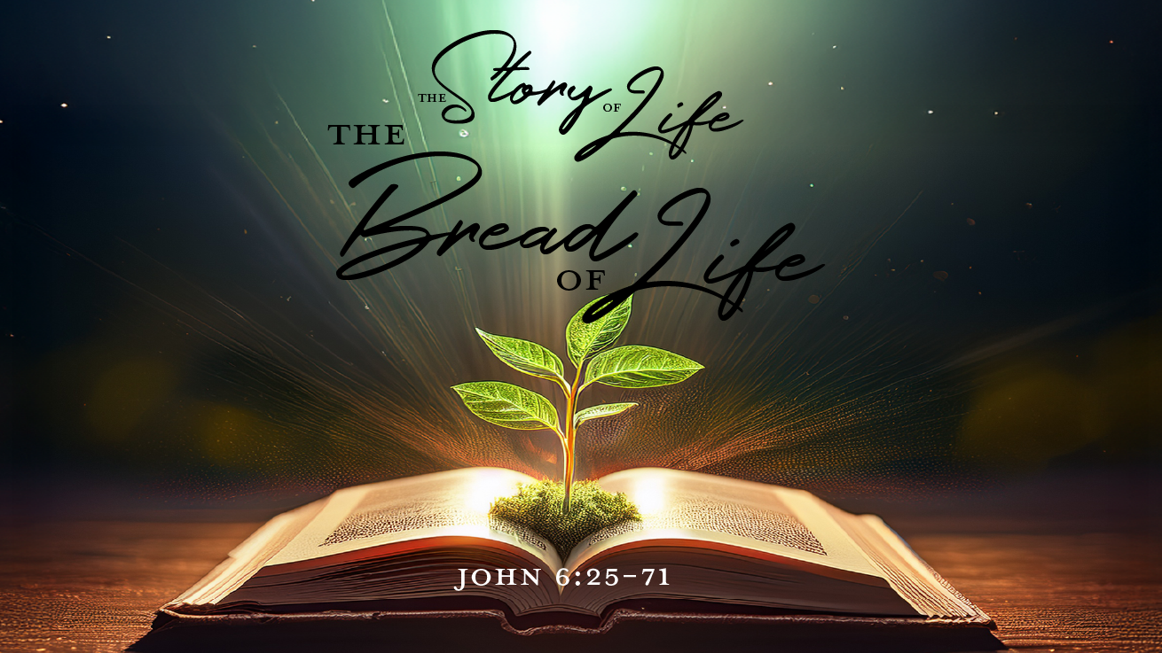 The Bread of Life