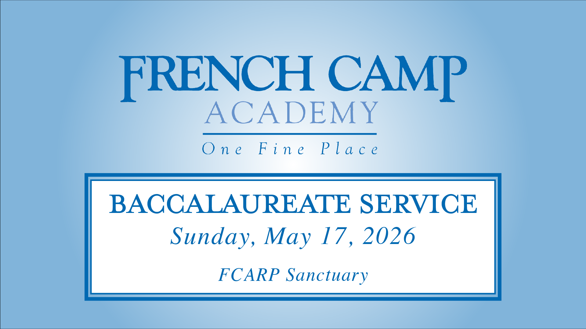 FCA Class of 2026 Baccalaureate Service 