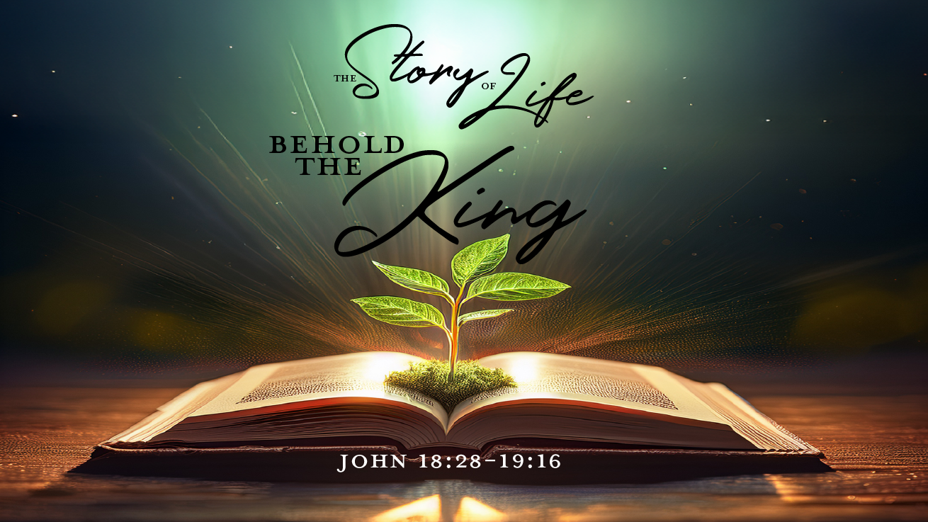 Behold The King