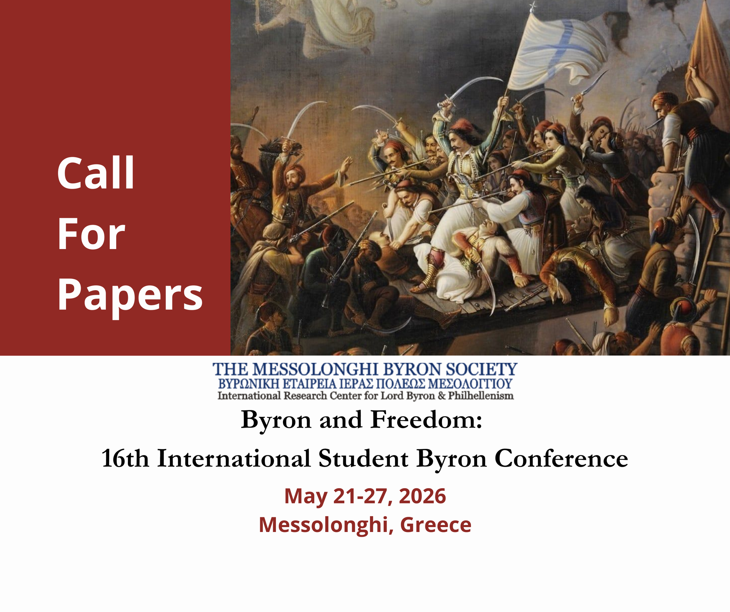 Byron and Freedom: 16th International Student Byron Conference in Historic Messolonghi