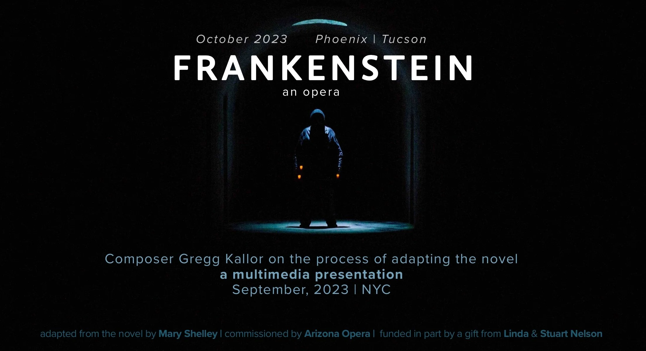 Event Frankenstein, an Opera 2023 A Multimedia Presentation