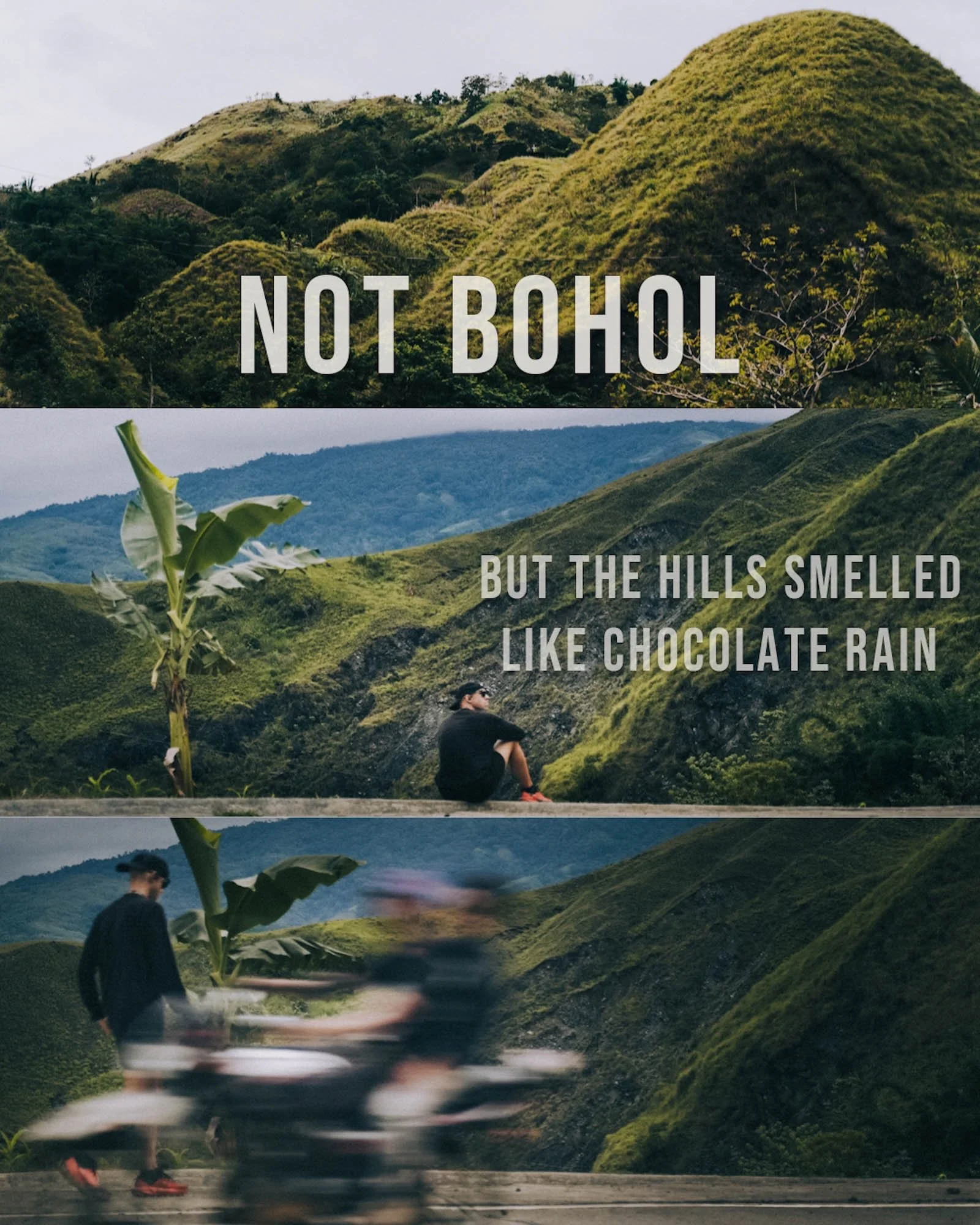 Green hills stretch into distance, sunlight catching their slopes, with text overlay reading “Not Bohol.”