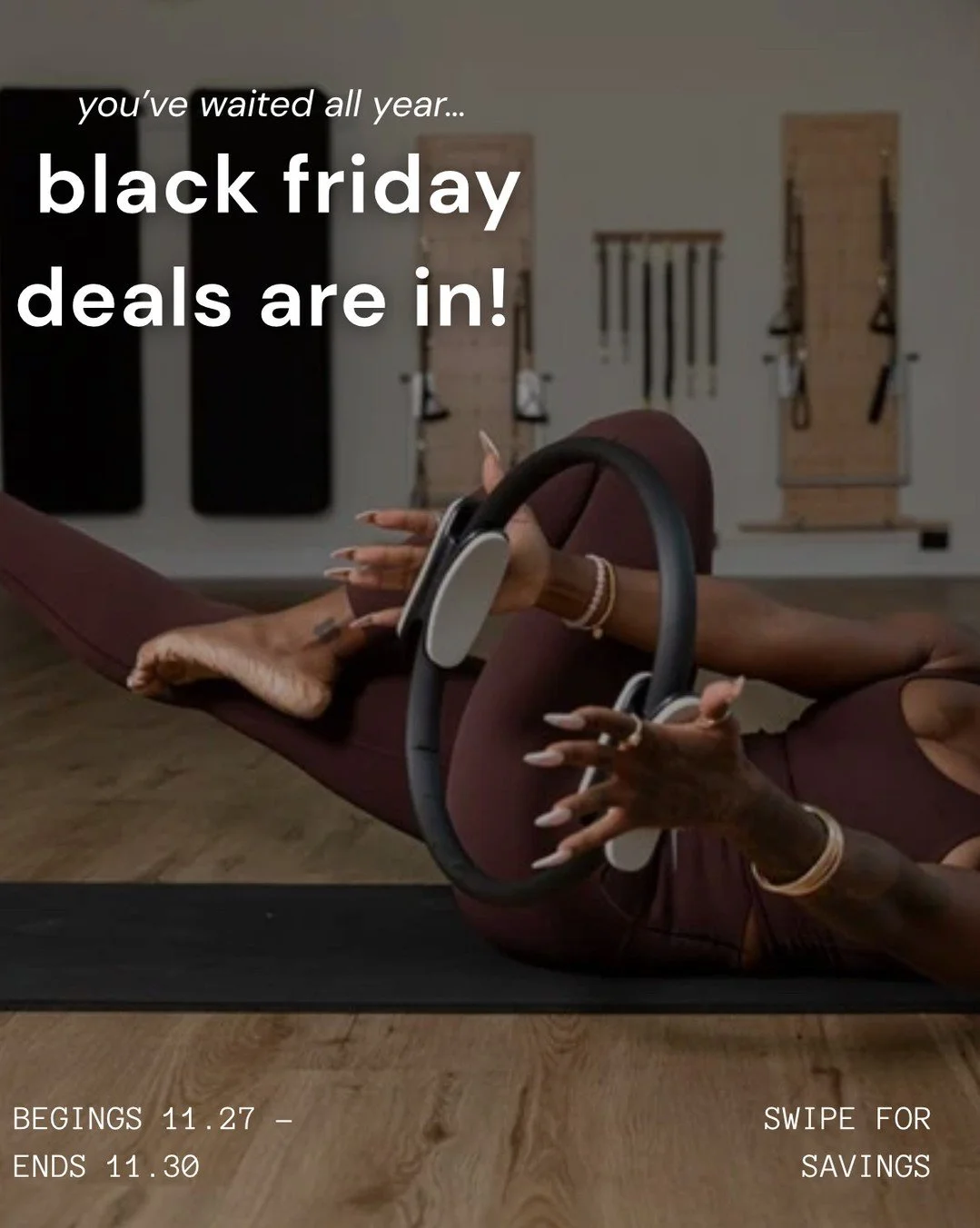 Thanksgiving Weekend Sale 🦃🫶🏽

Savings start Thanksgiving, November 27th. Save on classes and your next adventure!

20-Class Pack: 

Once a year, grab a discounted 20-pack for $399 ($20/class!). Yes, it can be used for Reformer. Limit one per clie