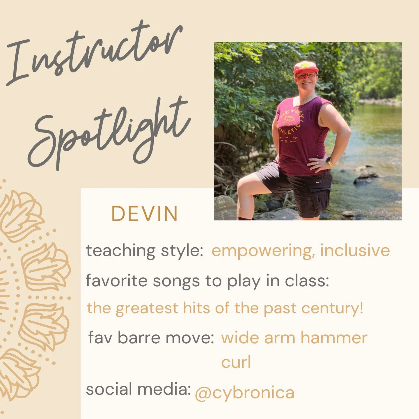 MEET DEVIN 🙂👋

Devin (they/them) first tried Barre in 2021 as an adjunct to their yoga practice, immediately loving it. The finely tuned movements offered a novel approach, and they relished the strength and control it offered them both in and out 