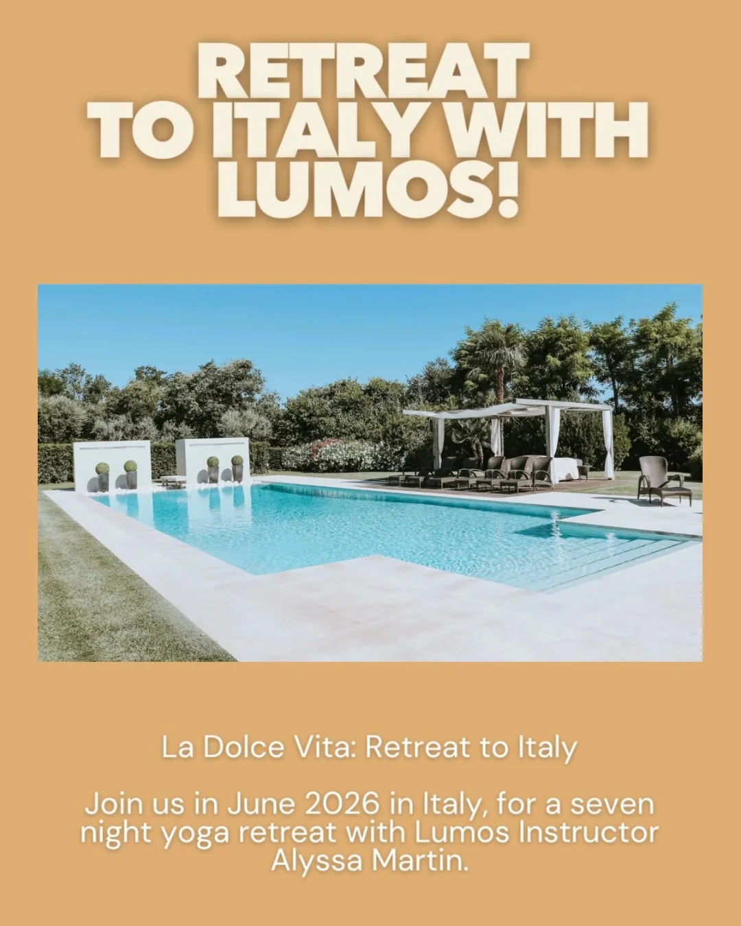Le Marche, Italy 🇮🇹⁠
June 13&ndash;20, 2026⁠
⁠
✨ La Dolce Vita: Retreat to Italy ✨⁠
⁠
Join Lumos instructor Alyssa Martin for a seven-night yoga retreat at Oliveto Estate, a luxury hideaway nestled in the rolling hills of Le Marche&mdash;one of Ita