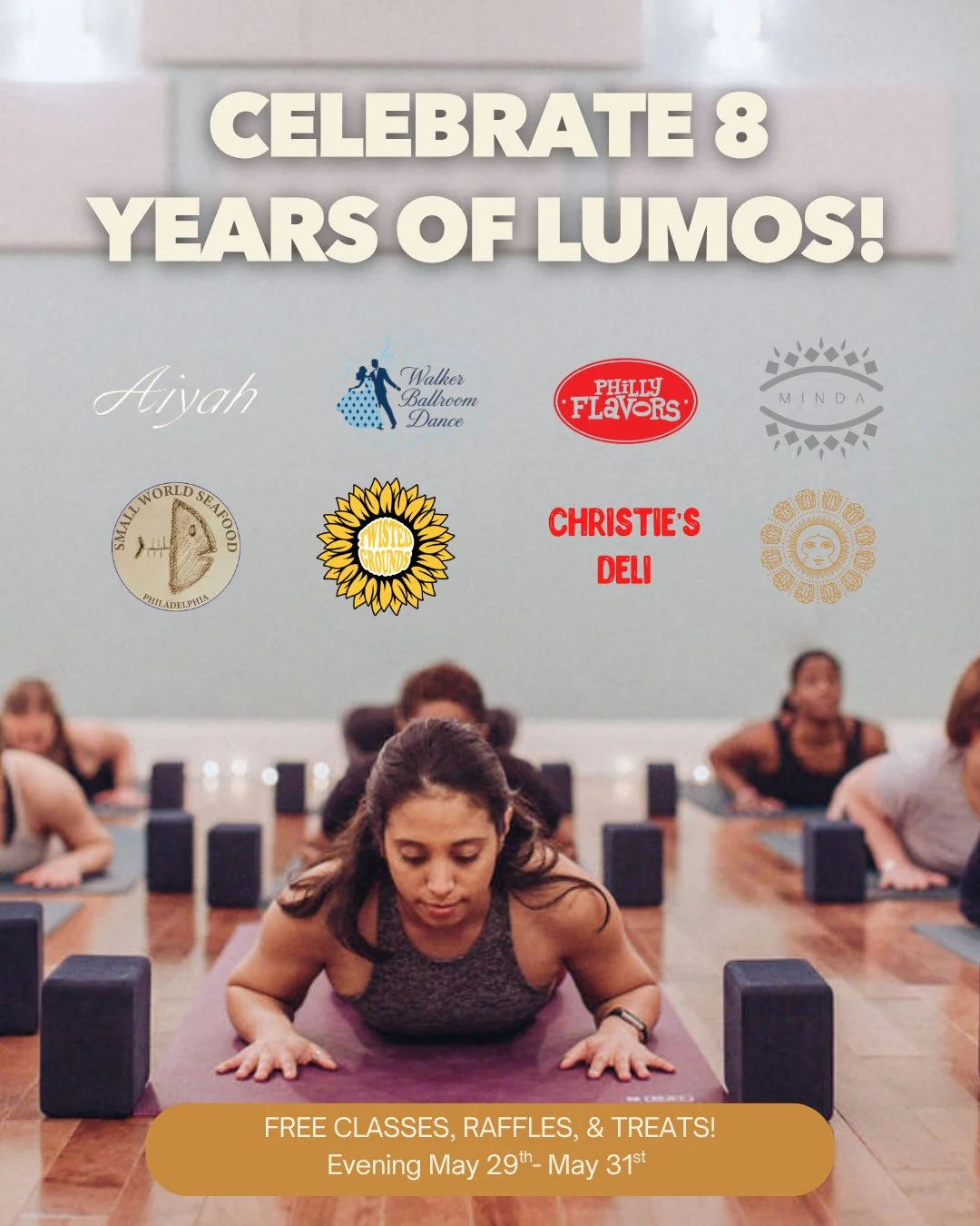 HAPPY 8 YEARS TO LUMOS 🎉 

Clear your calendar, because our Anniversary Weekend is starting May 29th and we have a weekend full of free classes, treats, and raffles in celebration of our community.

Everyone who attends a class during anniversary we