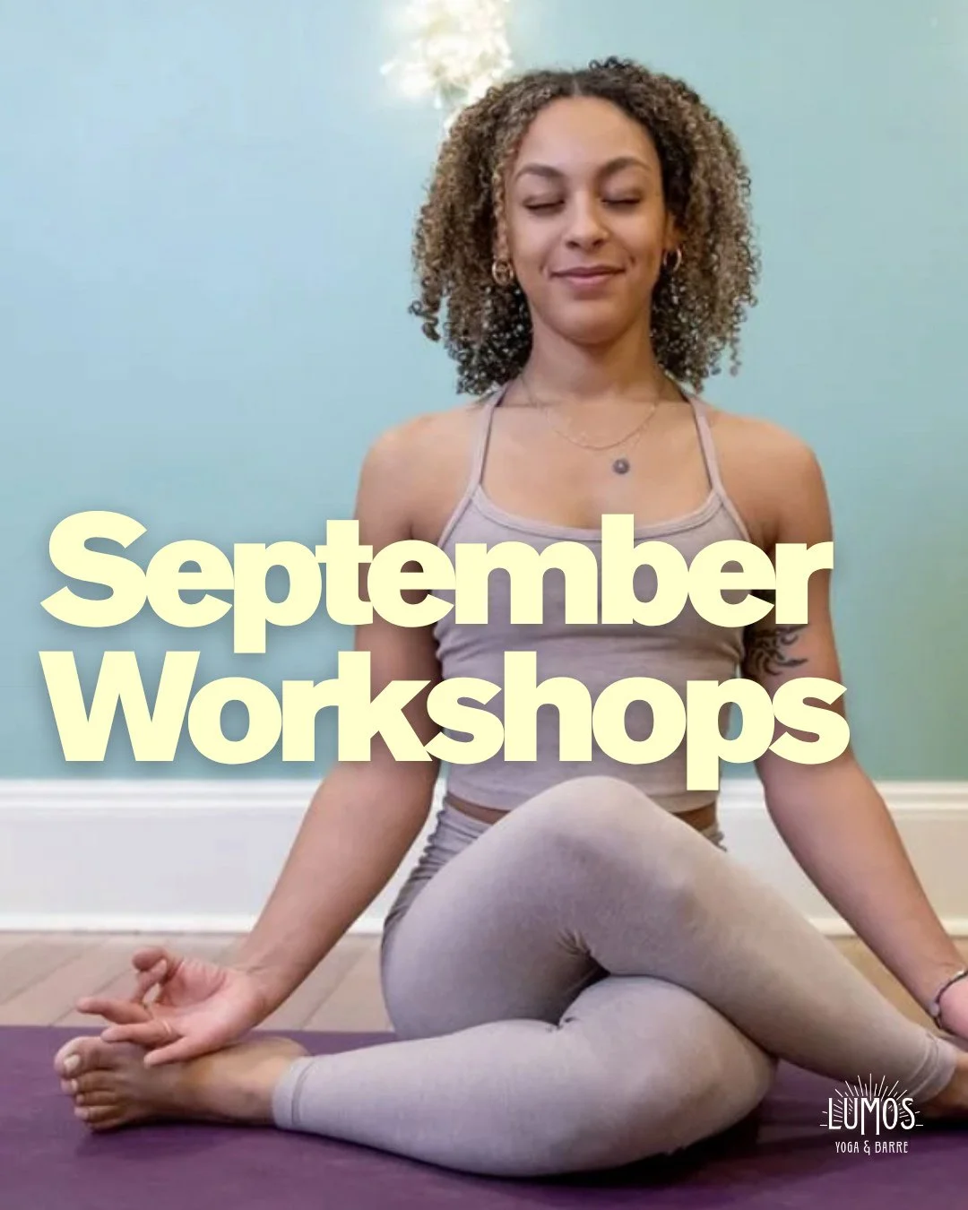 September workshops at Lumos 🍁 Check out all of these amazing offerings on our website or Momence!