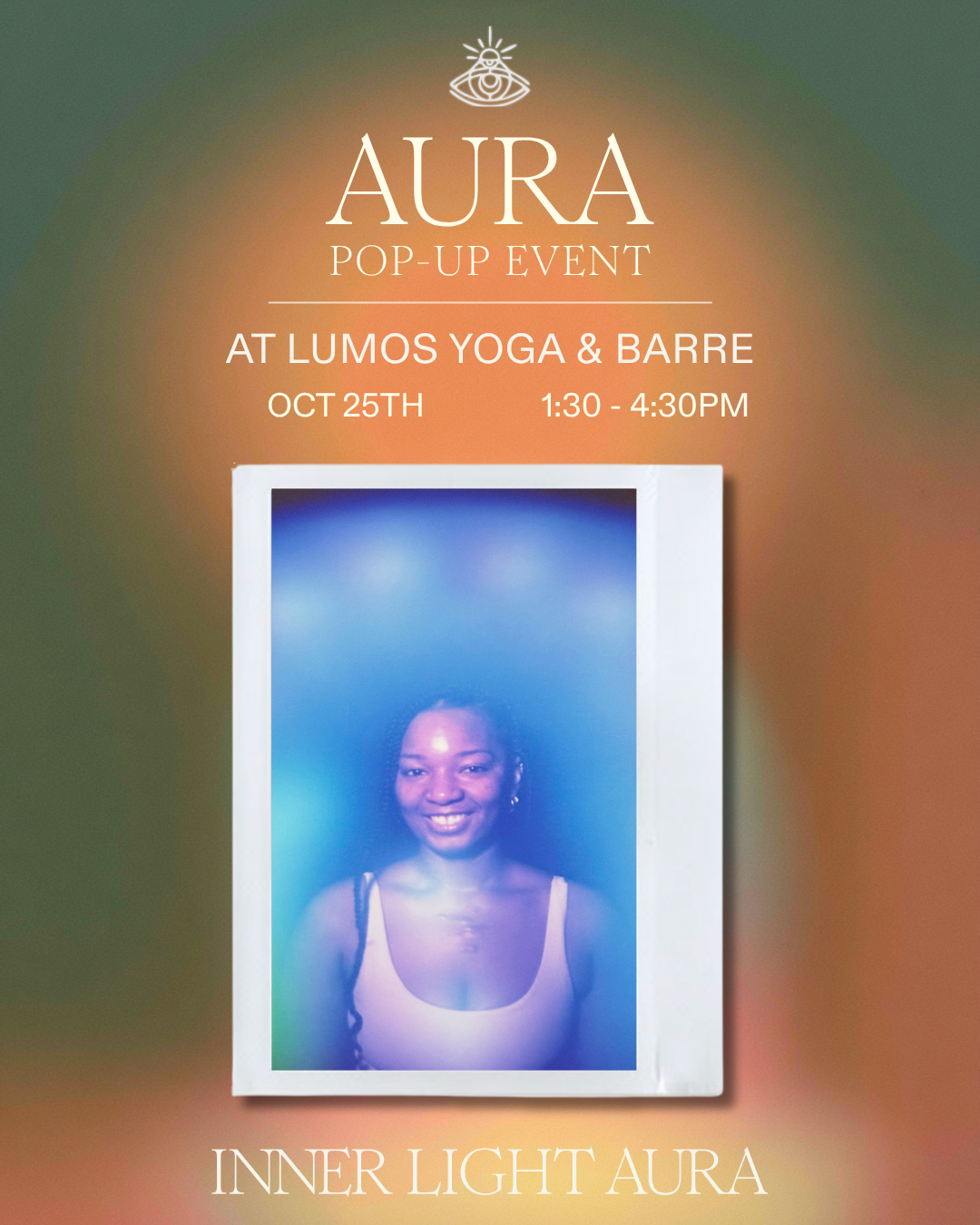 Inner Light Aura Pop-Up: Aura Energy Portrait Sessions