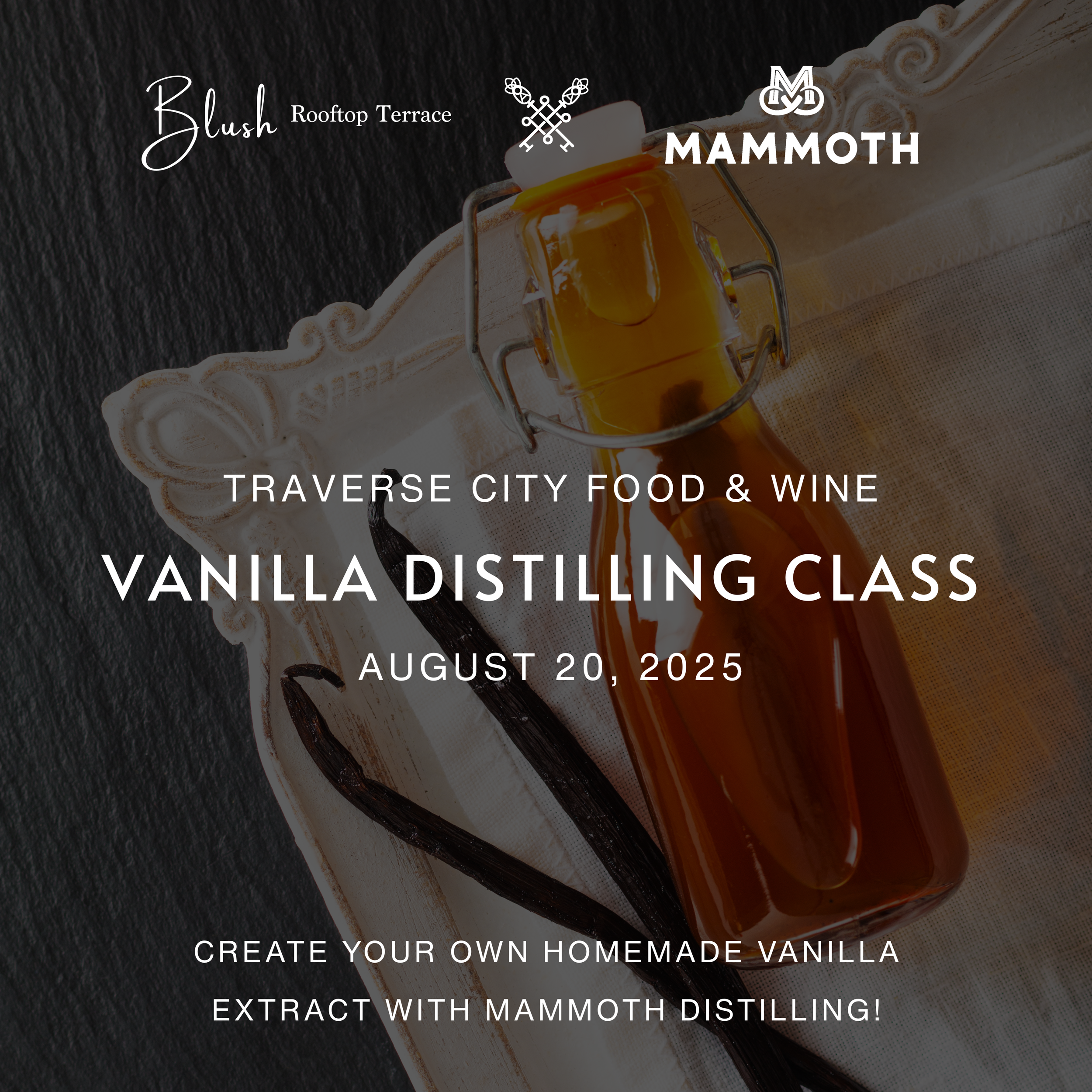 Vanilla Distilling Class with Mammoth Distilling - Traverse City Food & Wine
