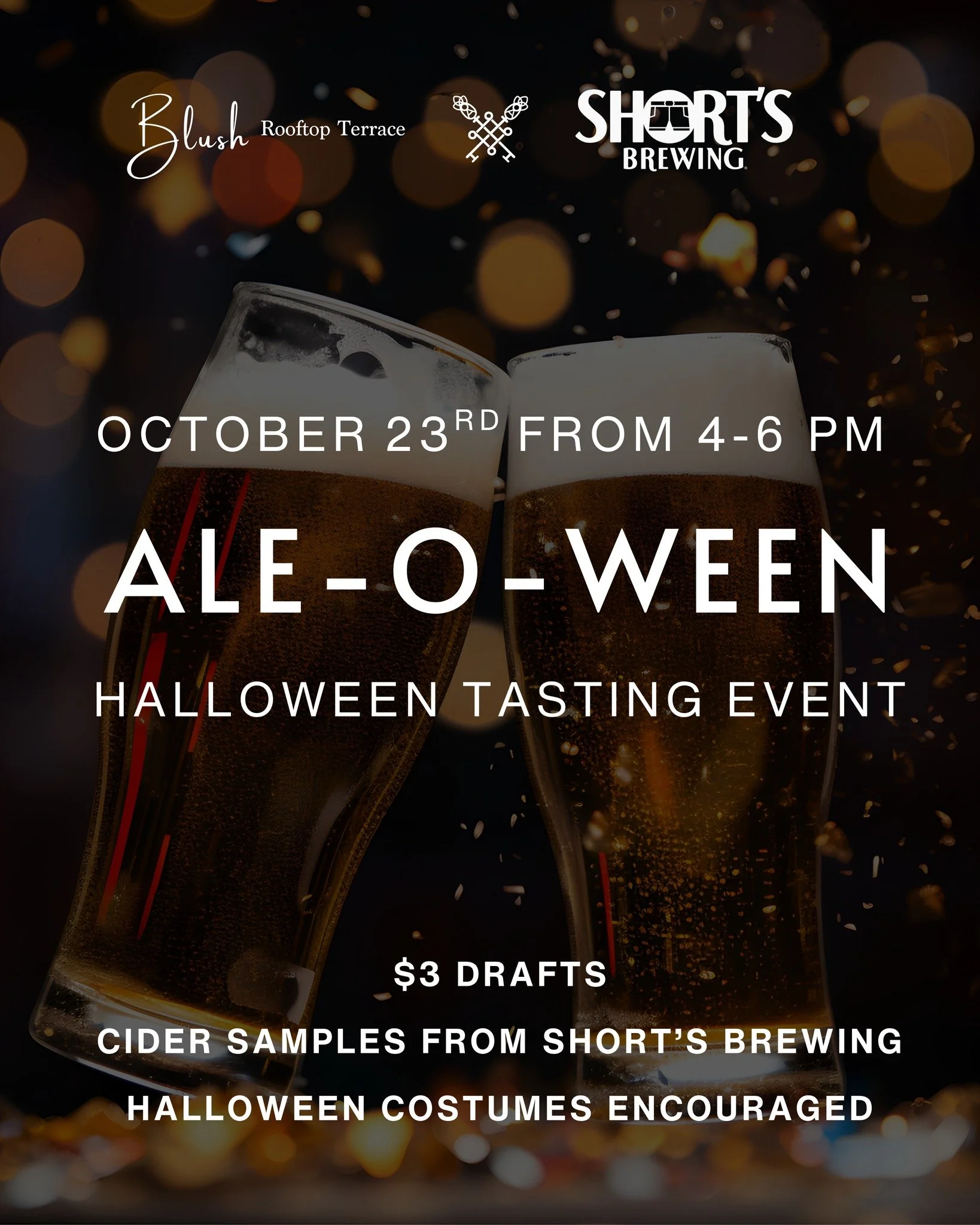 🎃 Ale-O-Ween is back! 🎃

Join us Thursday, October 23rd, for our annual Ale-O-Ween event with our friends at @shortsbrewing! 🍻

From 4&ndash;6 PM, Short&rsquo;s Brewing Company will be set up on the deck at Blush: Rooftop Terrace, pouring local fa