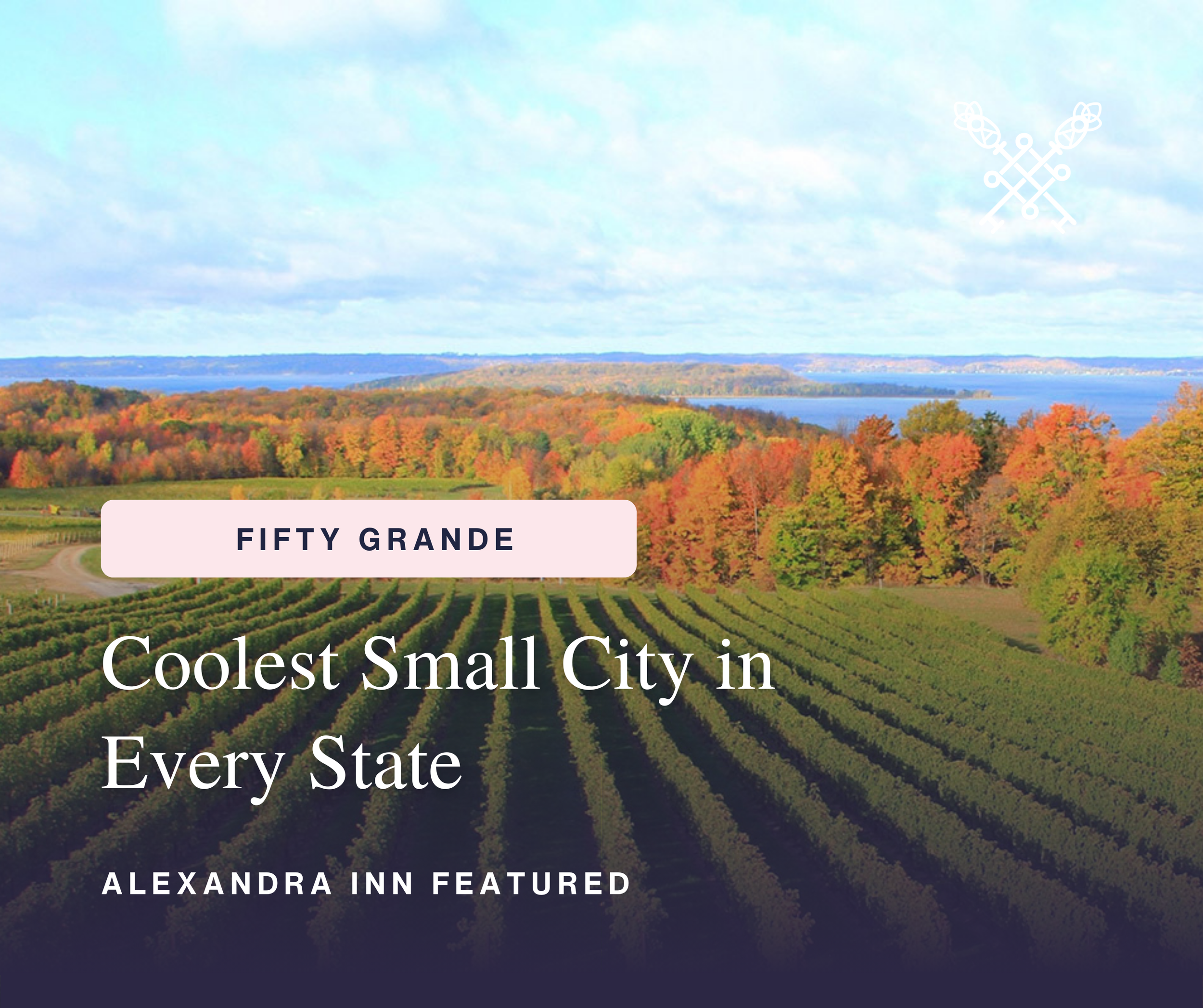 Traverse City Named One of the “Coolest Small Cities in Every State” — and Features Alexandra Inn