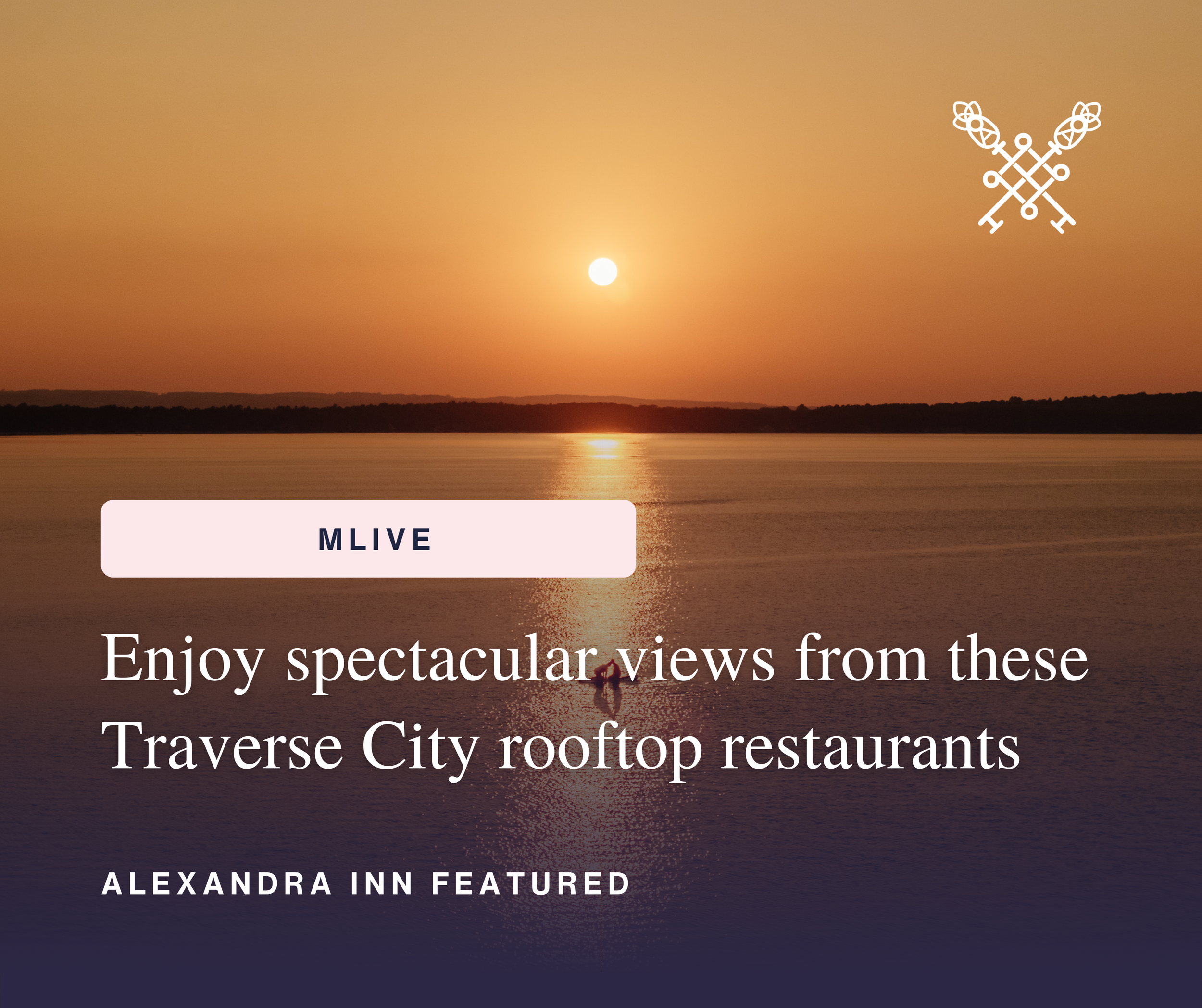 Spectacular Views &amp; Rooftop Dining in Traverse City — Featuring Blush Rooftop Terrace