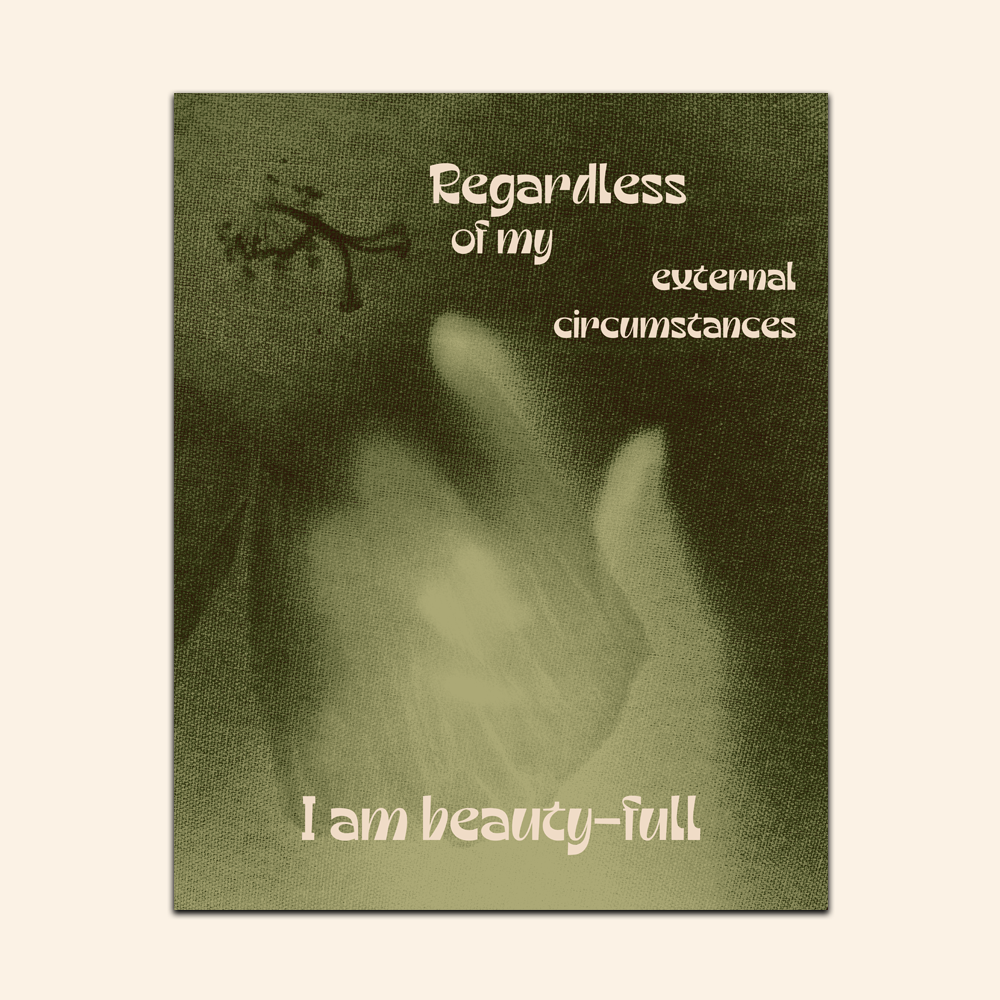 Unconditionally Beautiful Print