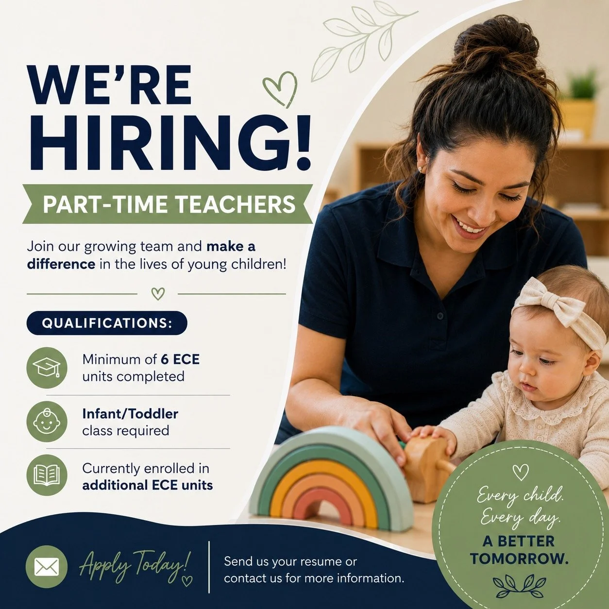 WE&rsquo;RE HIRING PART-TIME TEACHERS!

Join our growing team and make a difference in the lives of young children!

Qualifications:
✅ Minimum of 6 ECE units completed
✅ Infant/Toddler class required
✅ Currently enrolled in additional ECE units

If y
