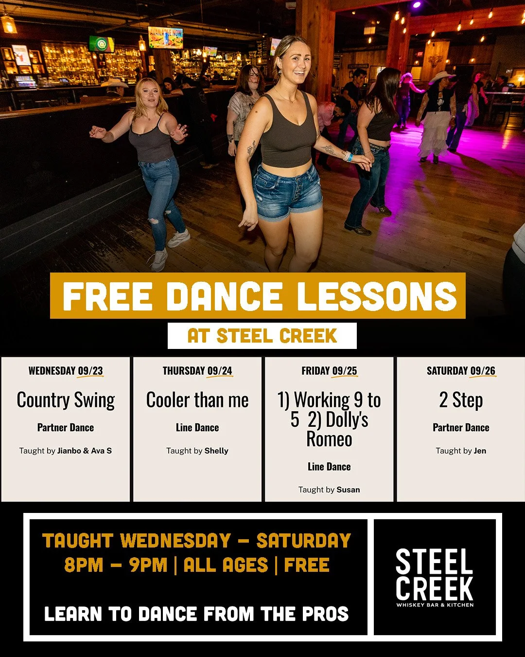 Weekly dance lesson schedule:

WEDNESDAY 09/23
Country Swing
Partner Dance

Taught by Jianbo &amp; Ava S

  Click for more details

  Time: 8pm - 9pm

  Instructor: Jianbo &amp; Ava S

THURSDAY 09/24
Cooler than me
Line Dance

Taught by Shelly

  Cli