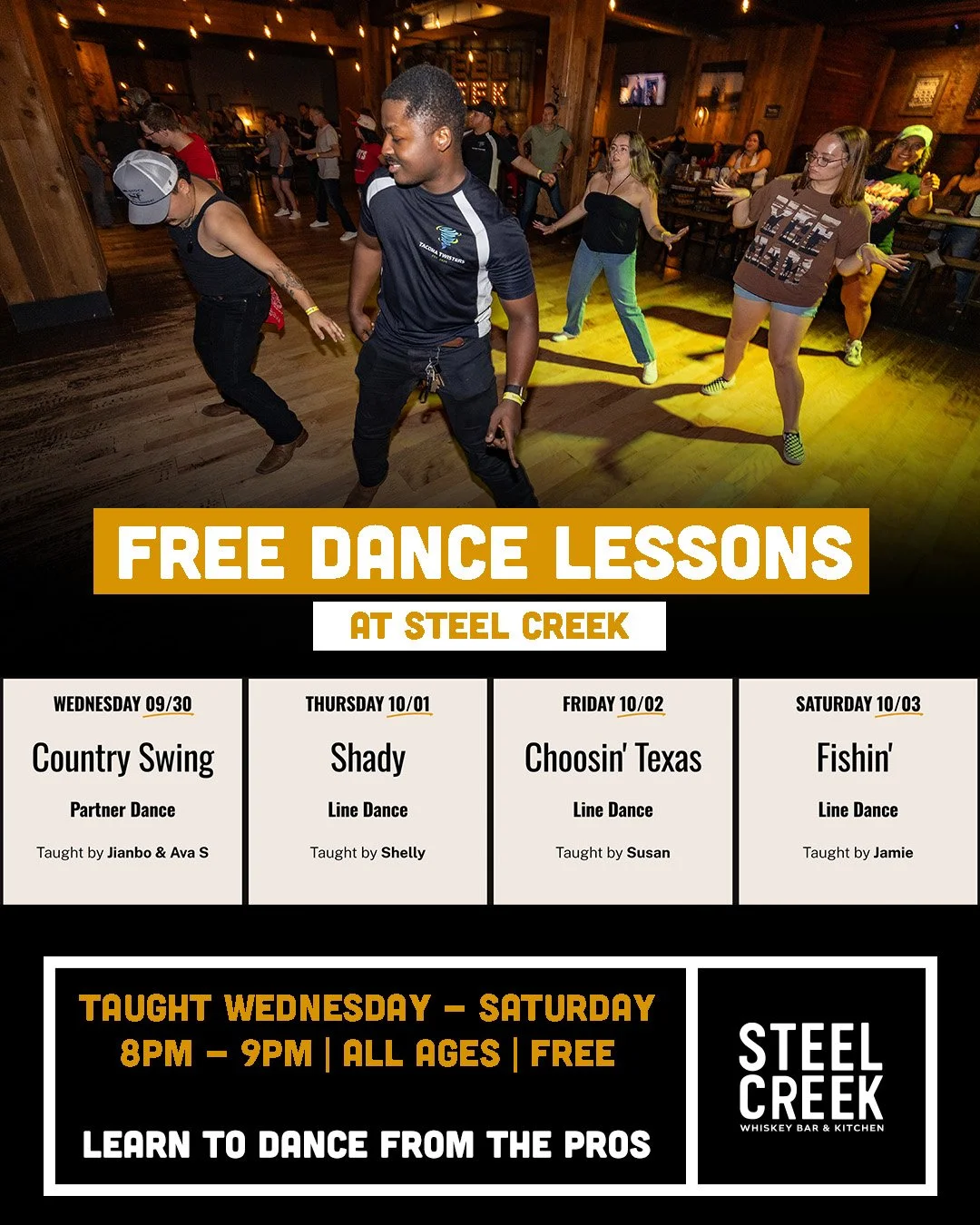 Weekly dance lesson schedule:

WEDNESDAY 09/30
Country Swing
Partner Dance

Taught by Jianbo &amp; Ava S

  Click for more details

  Time: 8pm - 9pm

  Instructor: Jianbo &amp; Ava S

THURSDAY 10/01
Shady
Line Dance

Taught by Shelly

  Click for mo