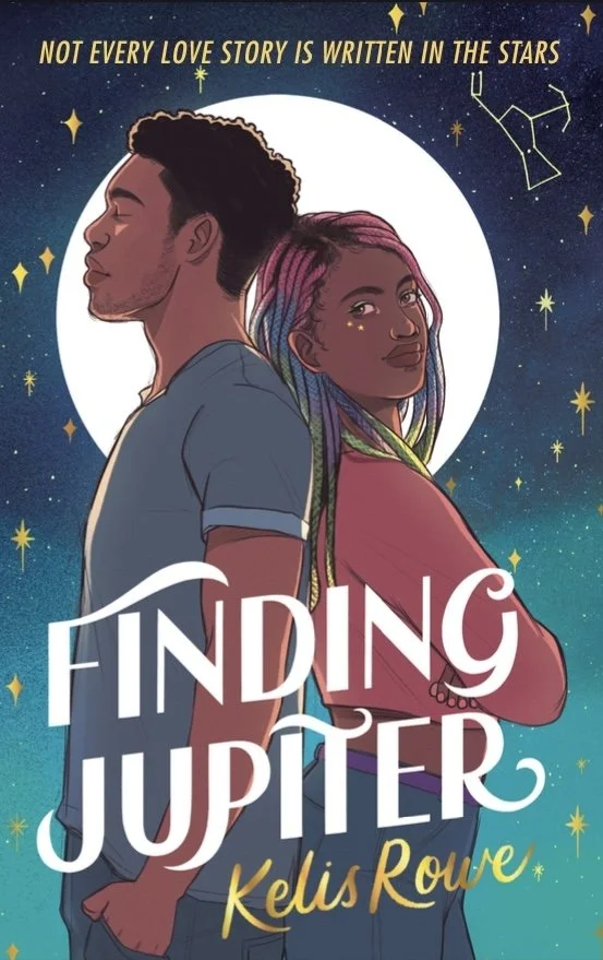 Illustration of a young man and woman standing back-to-back against a starry night sky with a large white moon in the background. The woman has colorful dreadlocks and the man has short curly hair. Text reads 'Not every love story is written in the stars' and the title 'Finding Jupiter' with the author's name 'Kelis Rowe'.