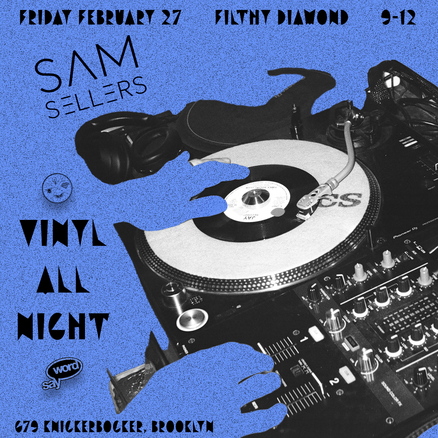 Sparklin’ Vinyl at Filthy Diamond