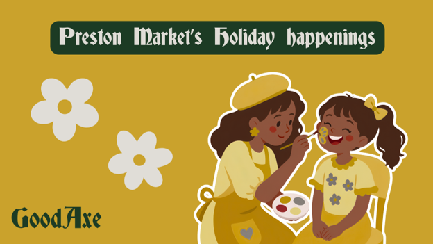 Preston Holiday Happenings