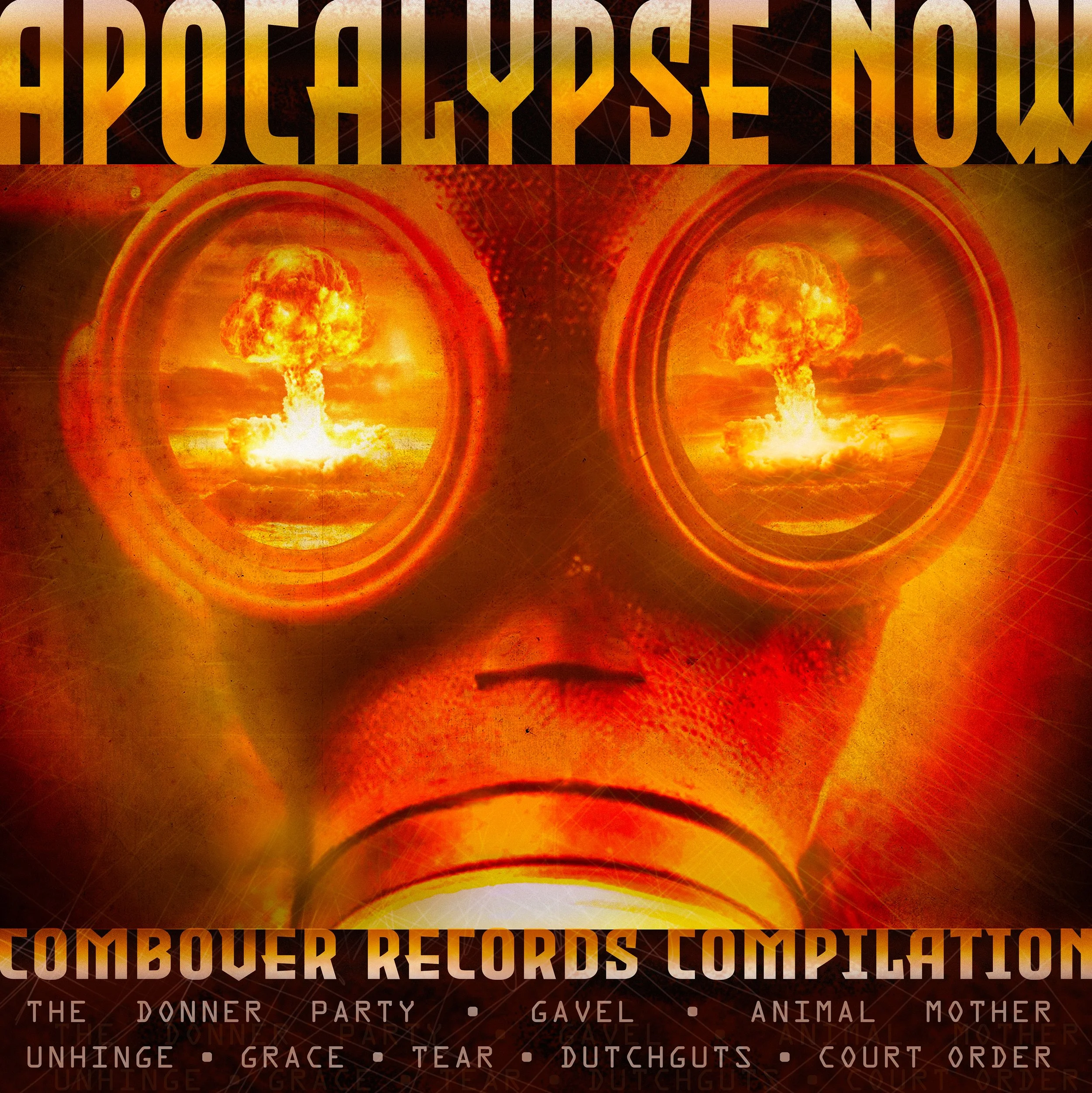 A digitally edited image of a person's face wearing a gas mask with reflections of nuclear explosions in the goggles, with text about an apocalyptic theme and a compilation record cover.