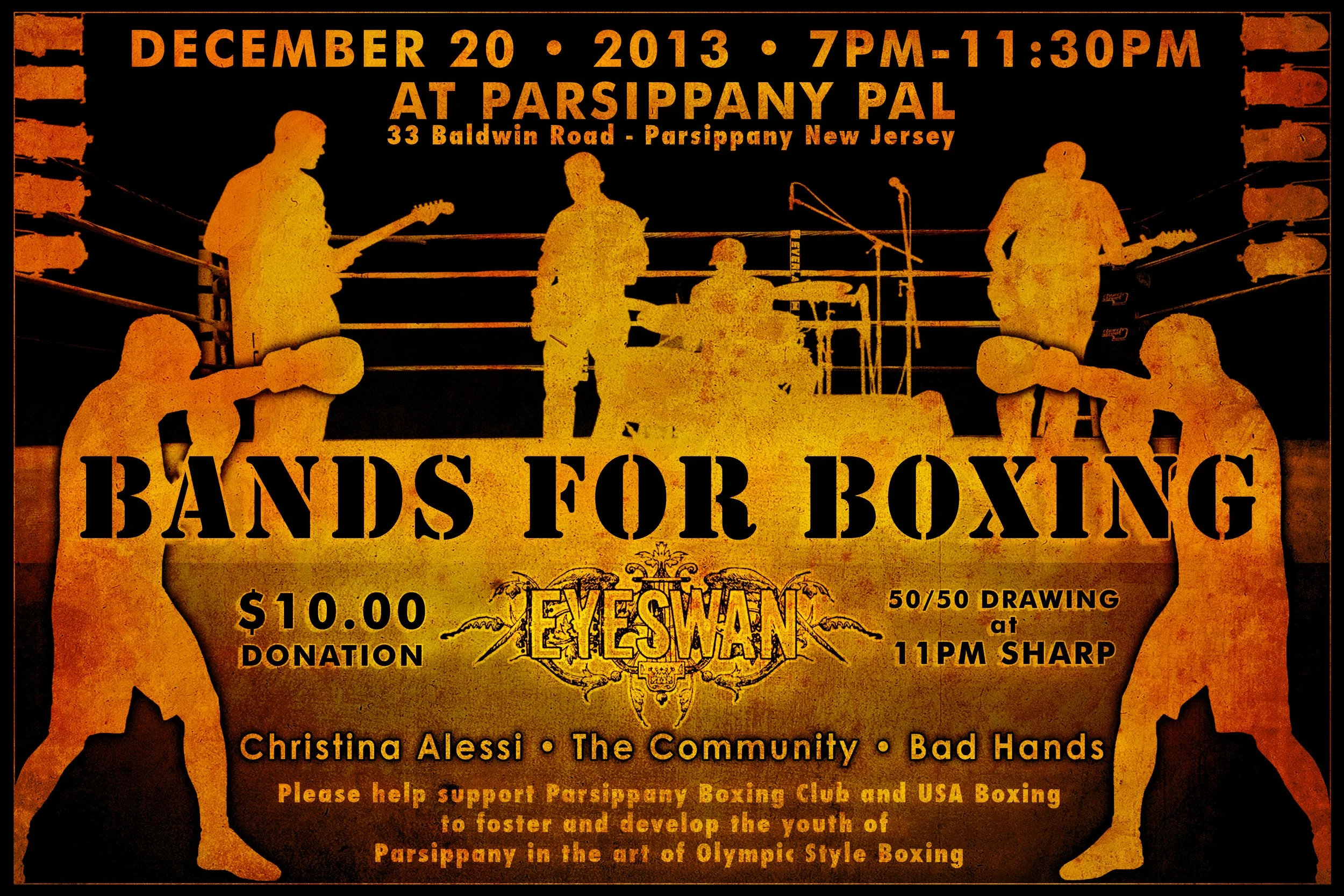 A promotional flyer for a boxing event titled "Bands for Boxing" at Parsippany PAL, featuring bands Eyeswan, Christina Alessi, The Community, and Bad Hands, scheduled for December 20, 2013, from 7 PM to 11:30 PM at 33 Baldwin Road, Parsippany, New Je
