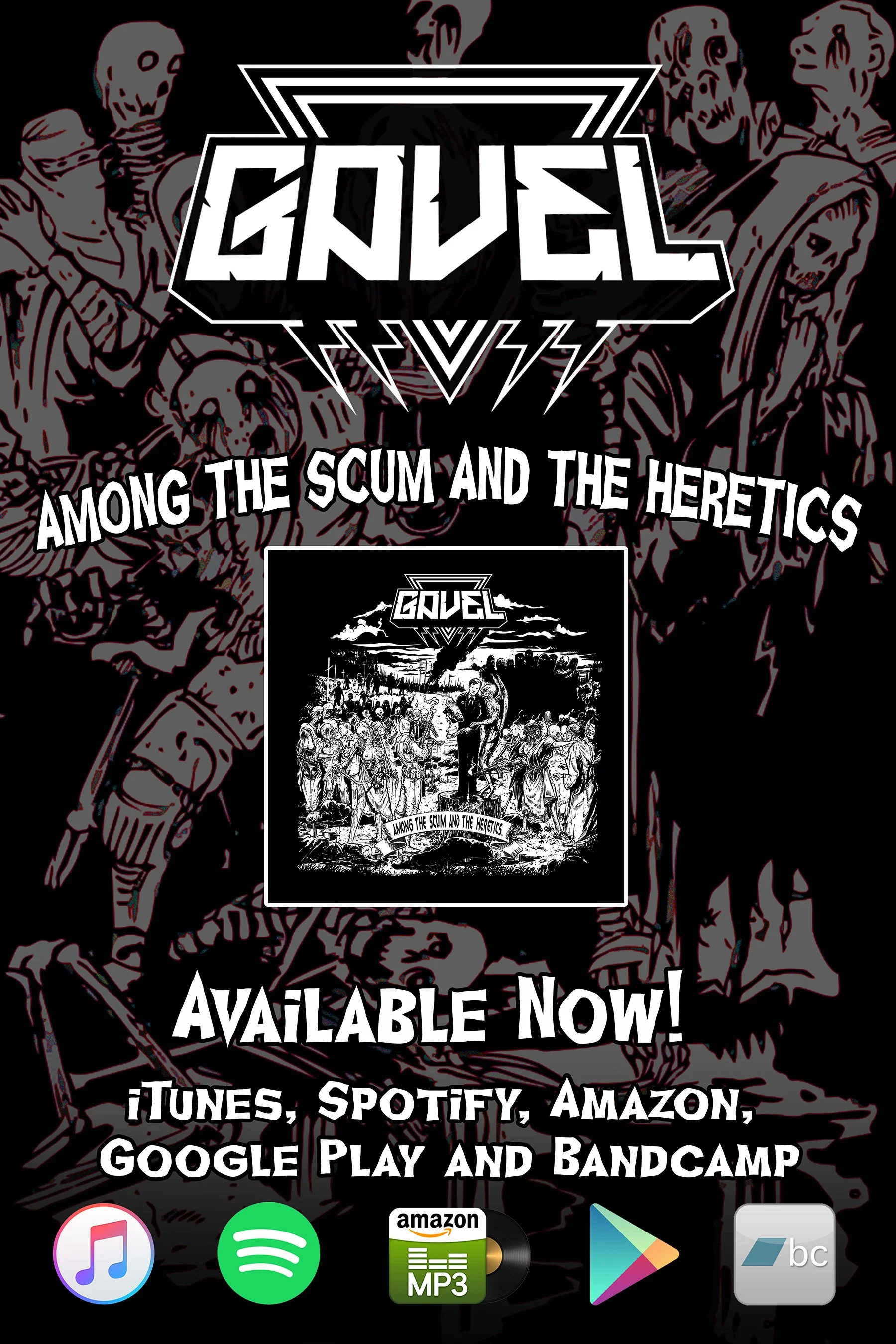 Promotion poster for the band Gnuel and their album "Among the Scum and the Heretics" showing album cover art, album title, band name, and availability on digital music platforms.