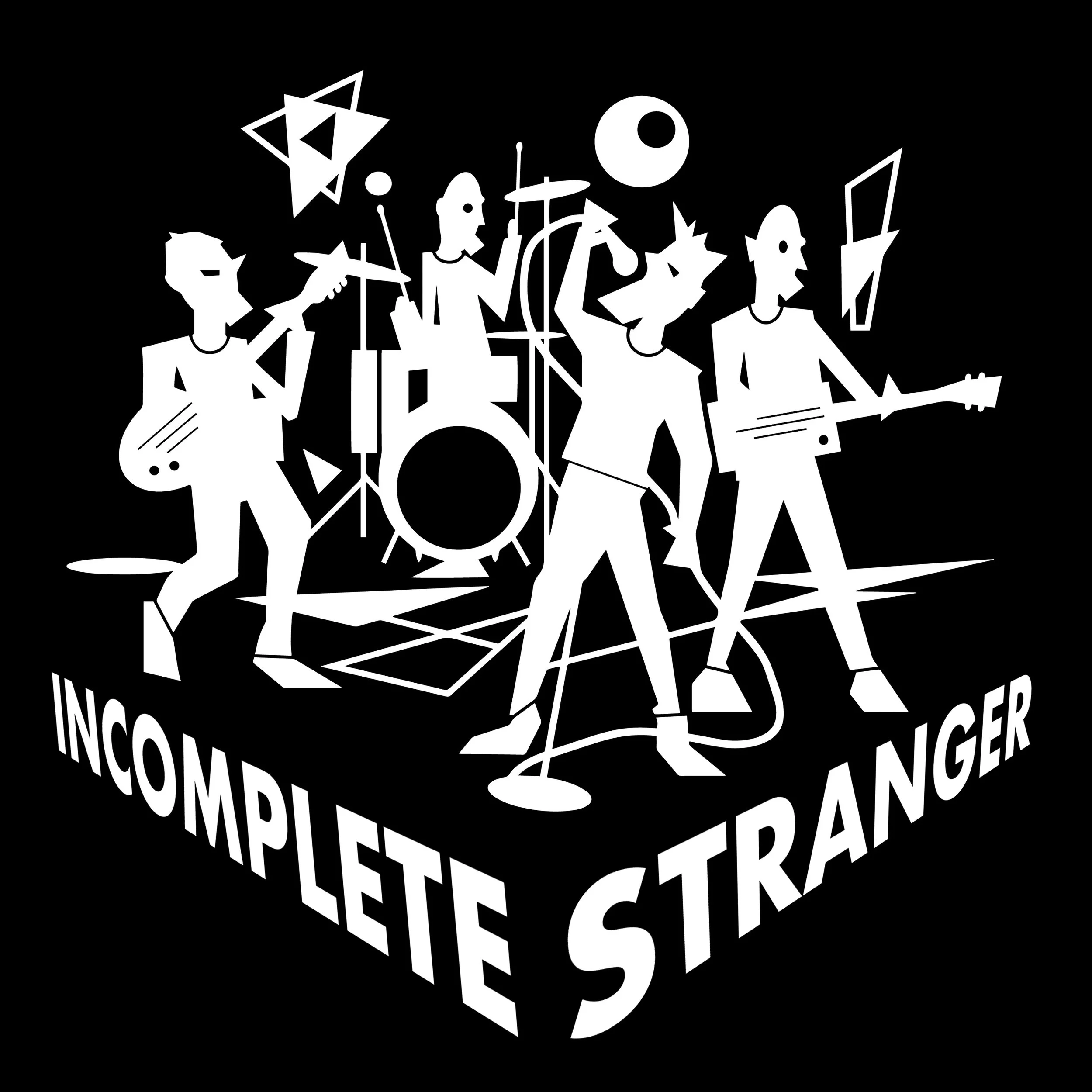 Black and white illustration of a band performing on stage with the text "Incomplete Stranger" below.