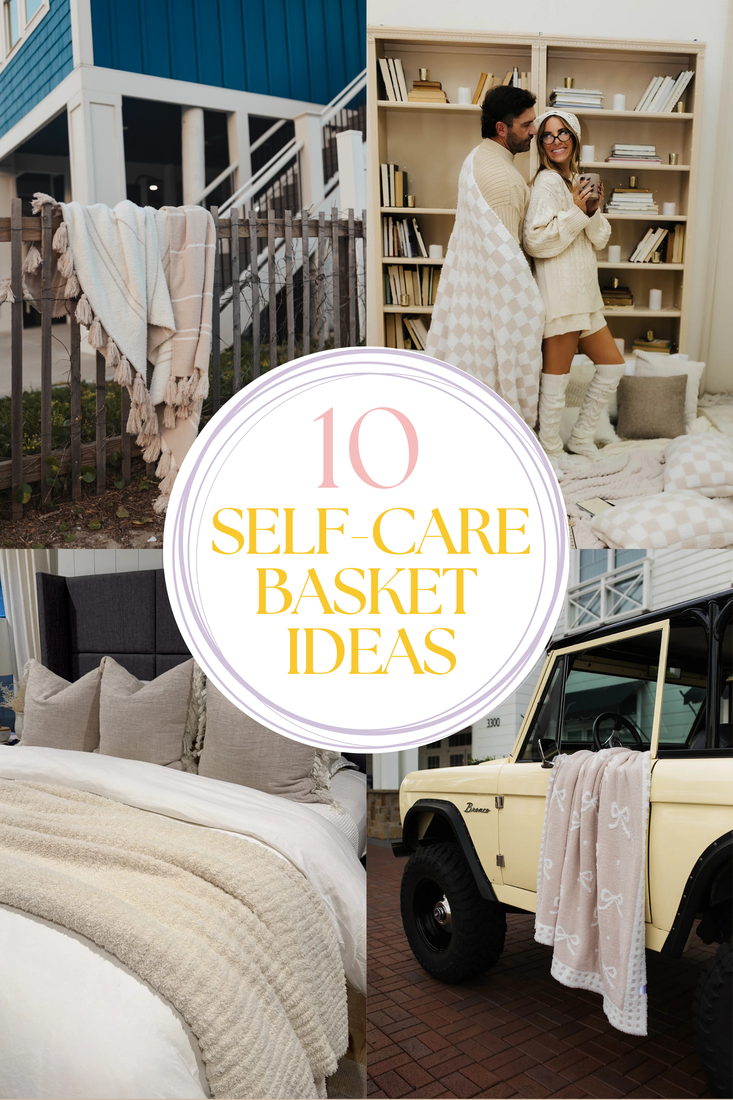 10 Self-Care Basket Ideas