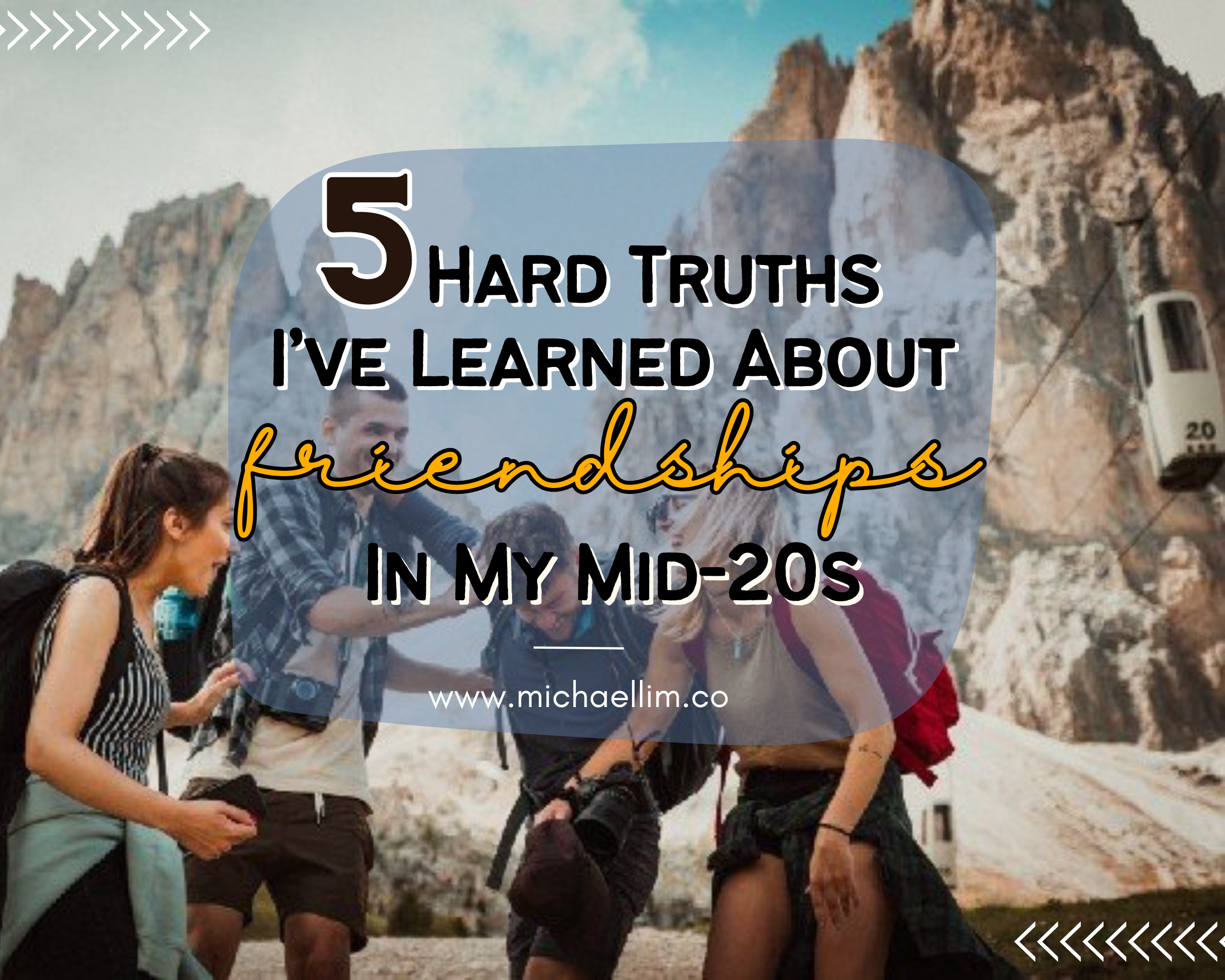 The 5 Hard Truths I’ve Learned About Friendships In My Mid-20s