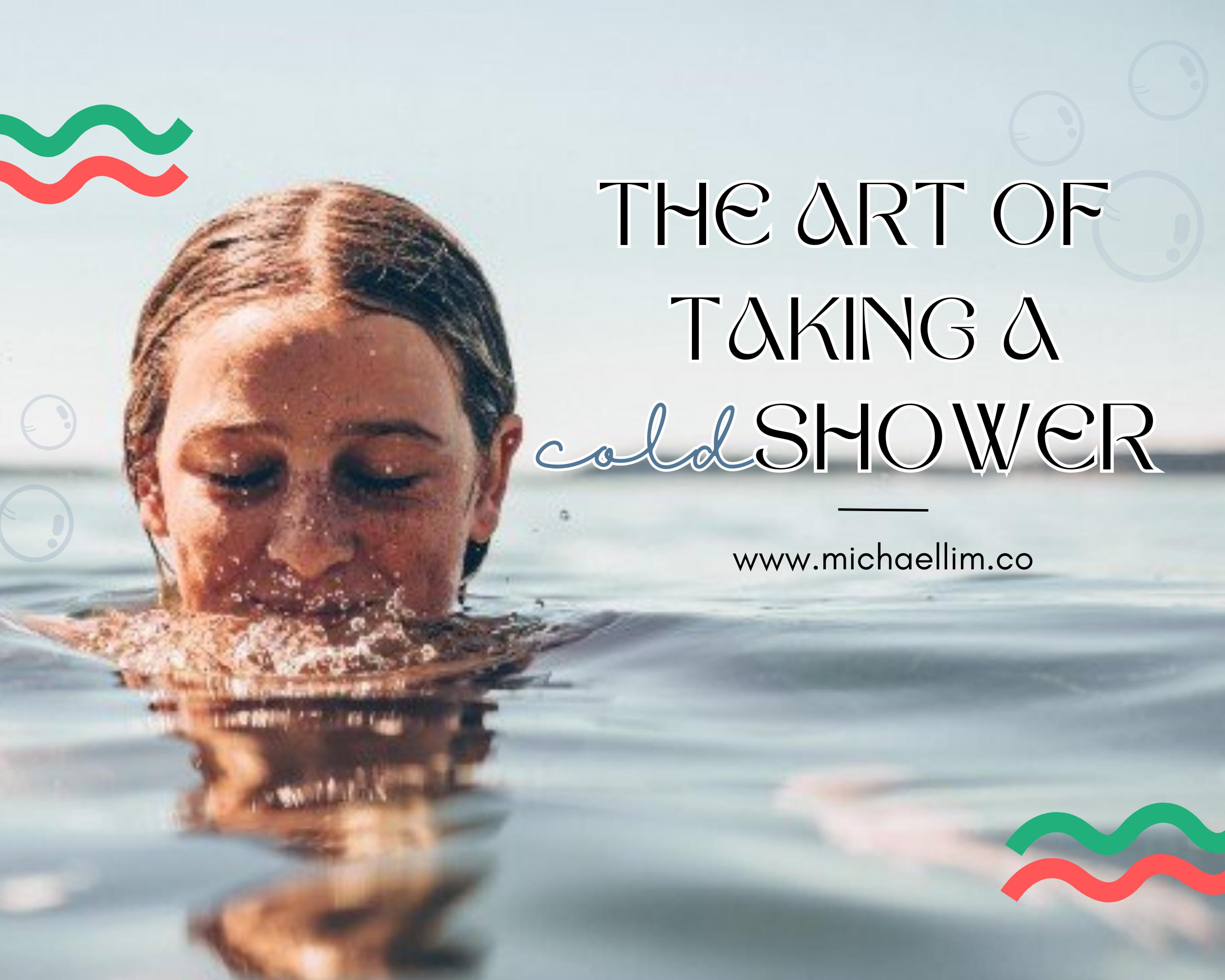 The Art of Taking A Cold Shower