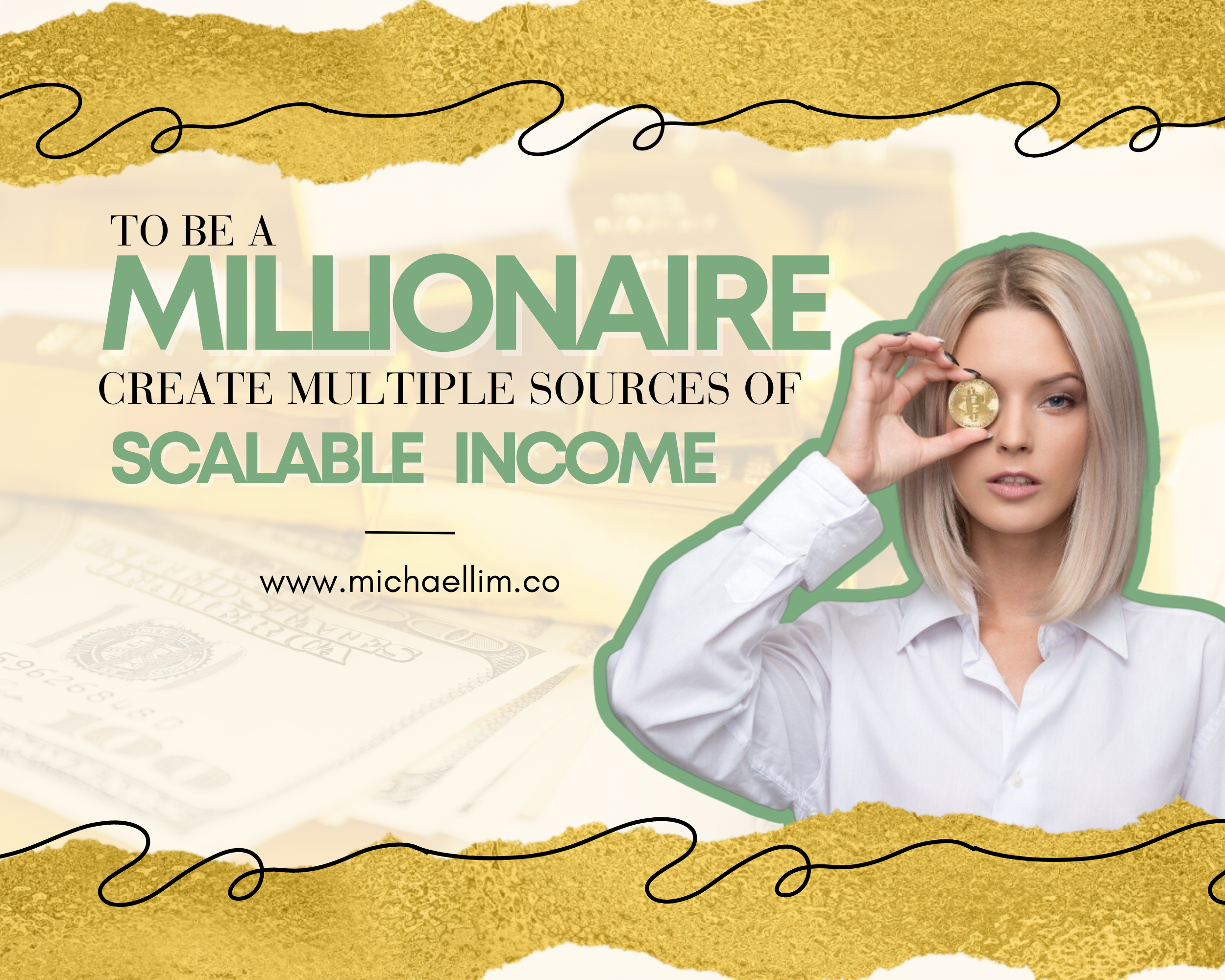 To Be A Millionaire, You Want To Create Multiple Sources of Scalable Income