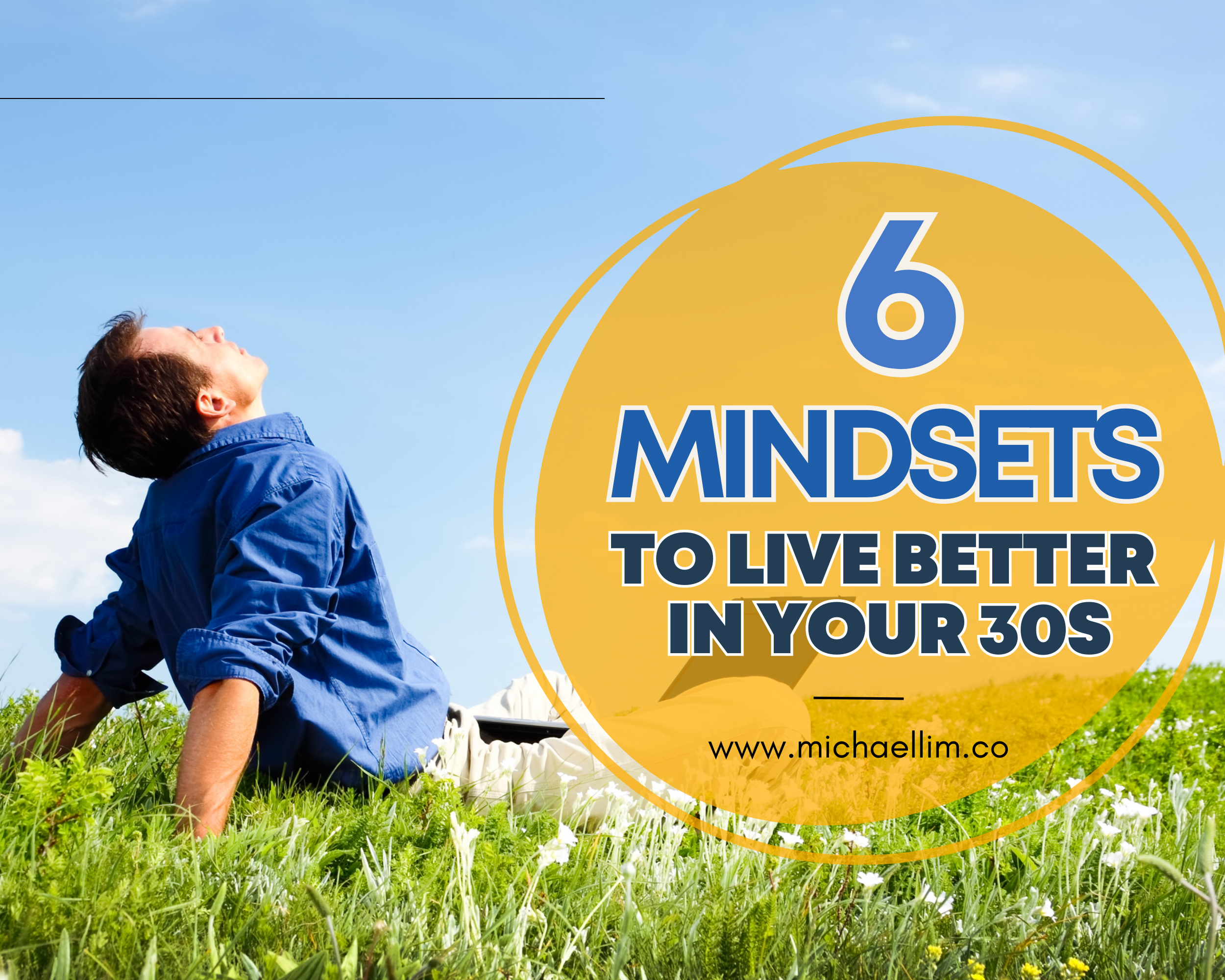 Let Go of These 6 Mindsets in Your 20s, To Live Better in Your 30s.
