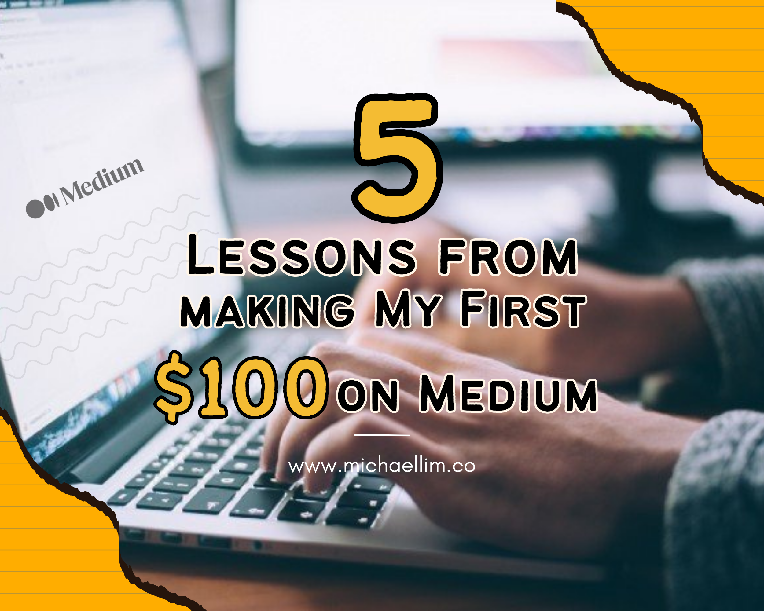 5 Lessons From Making My First $100 on Medium.