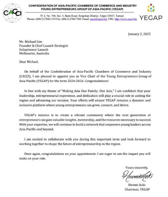 Appointment Letter as Vice Chair of Young Entrepreneurs Group Asia-Pacific (YEGAP)