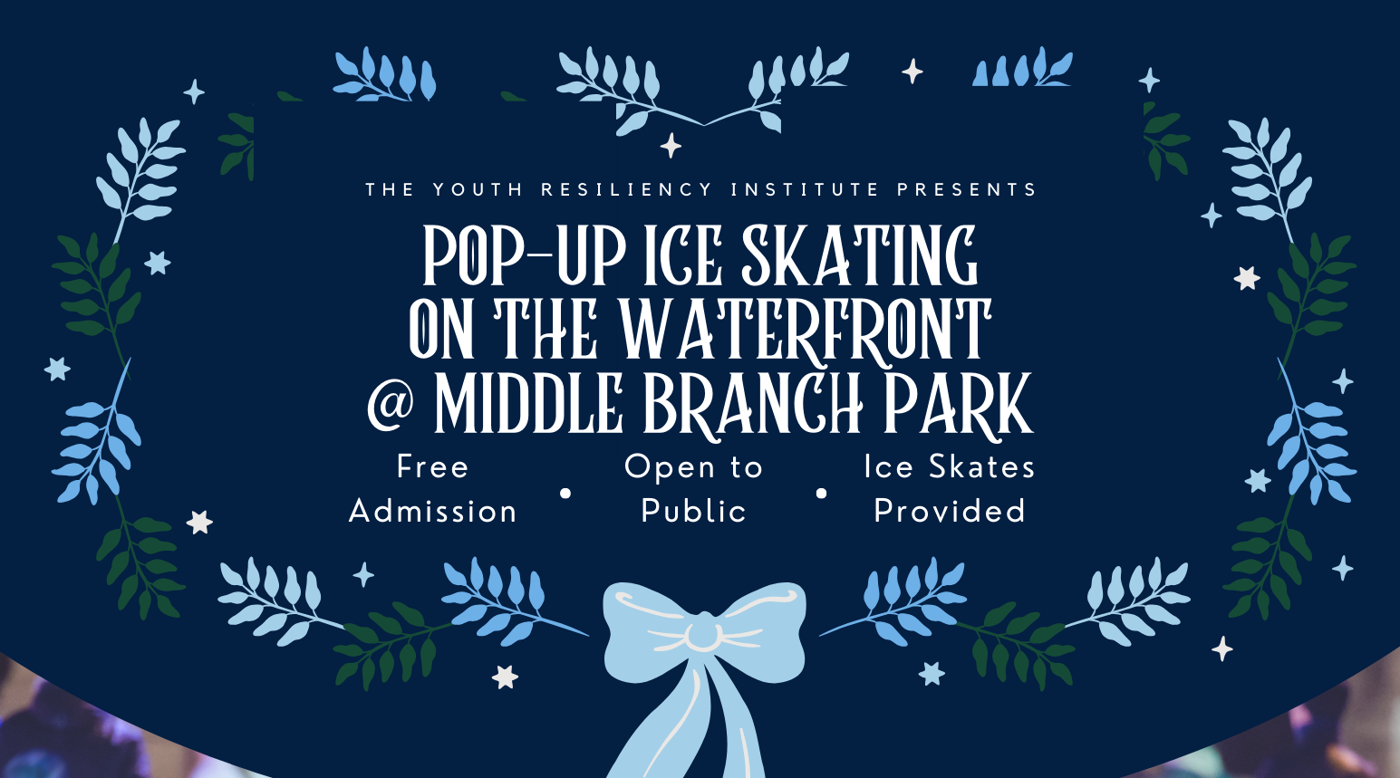 Pop-up Ice-Skating on the Waterfront at Middle Branch Park