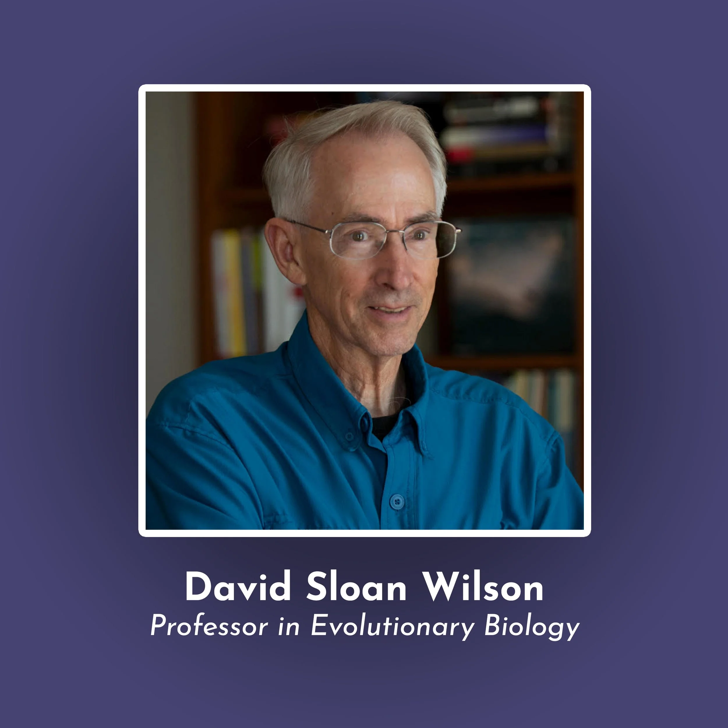 David Sloan Wilson "Chickens, Cooperation and a Prosocial World